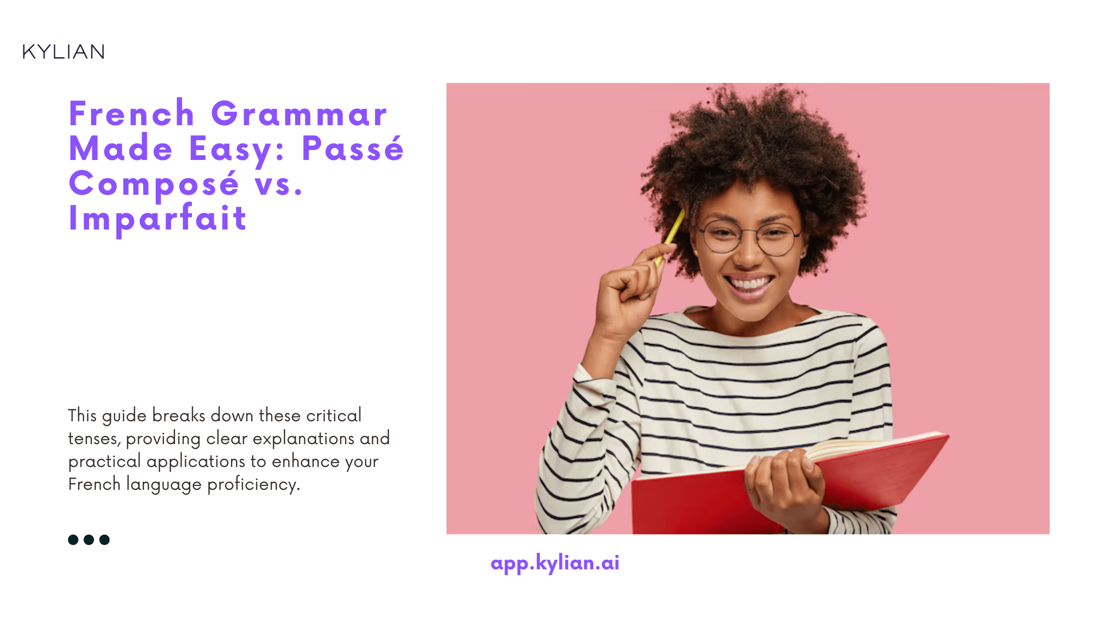 French Grammar Made Easy: Passé Composé vs. Imparfait