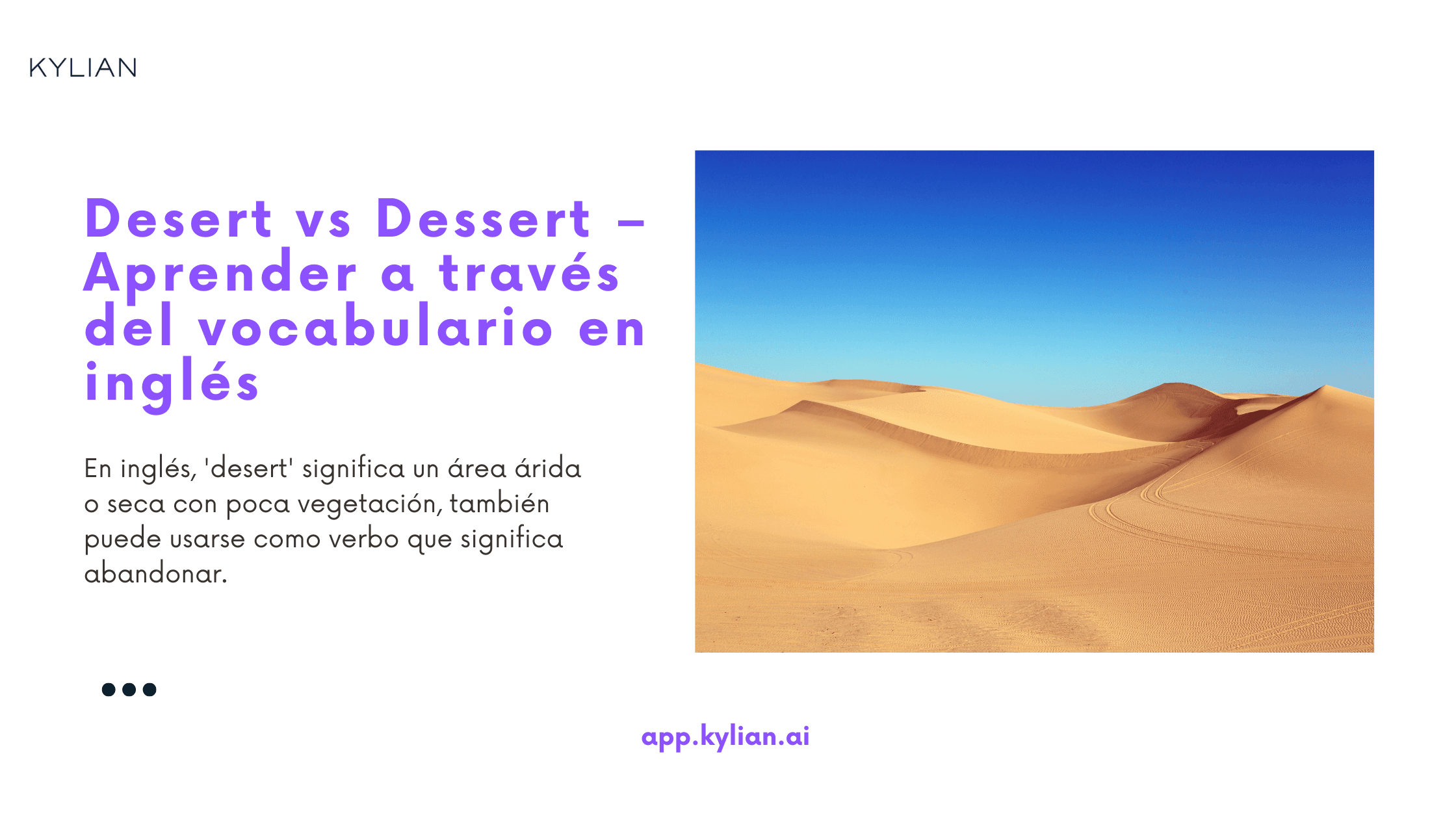 Desert vs Dessert – Aprender a través del vocabulario en inglés