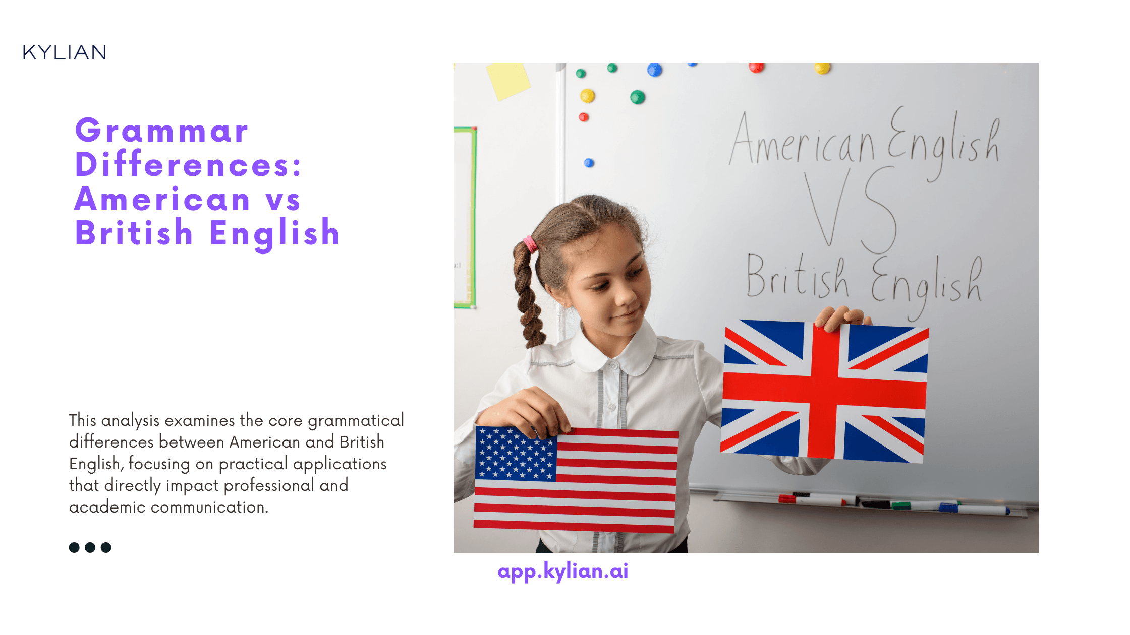Grammar Differences: American vs British English
