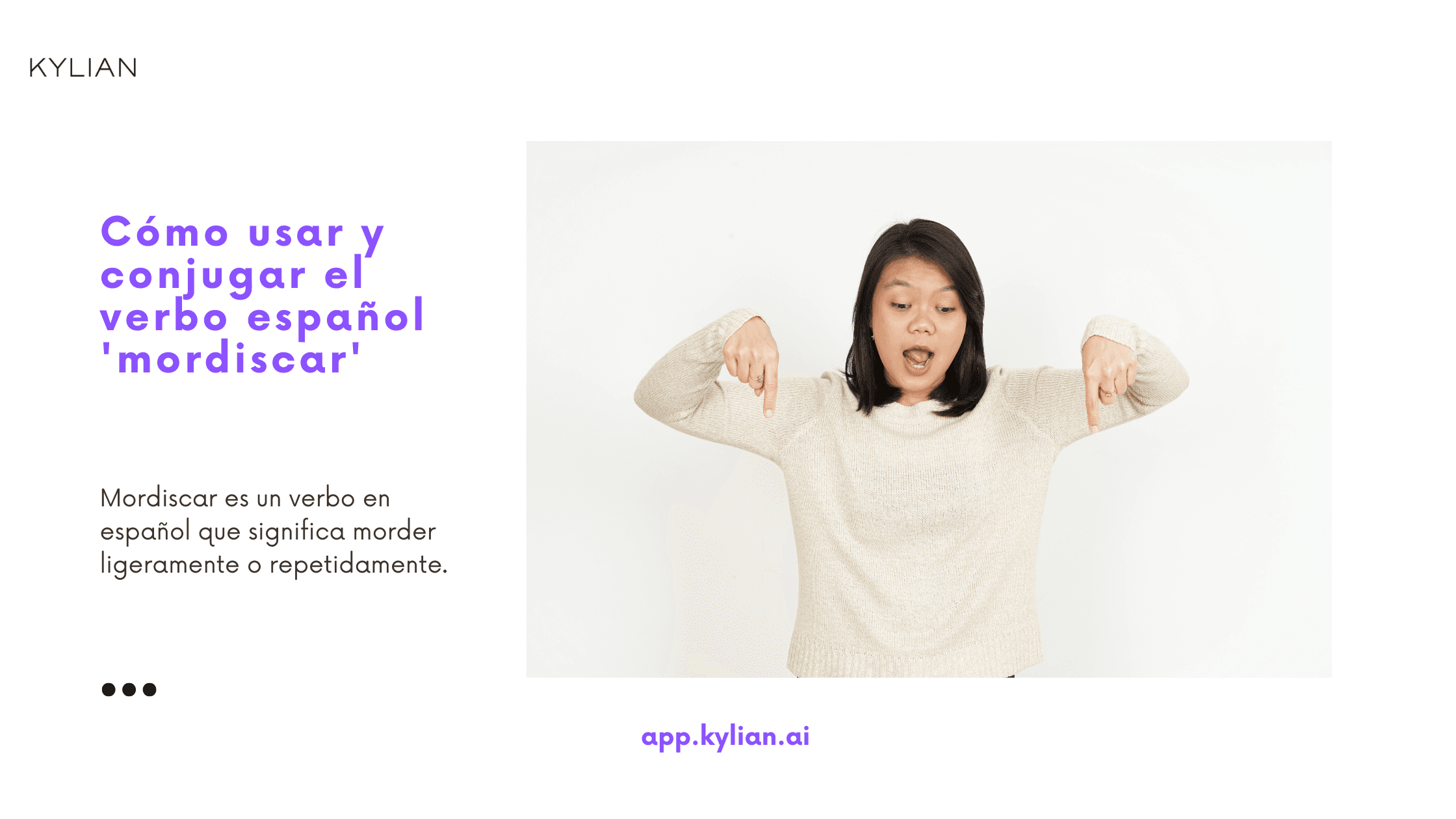 Cómo usar y conjugar el verbo español 'mordiscar'