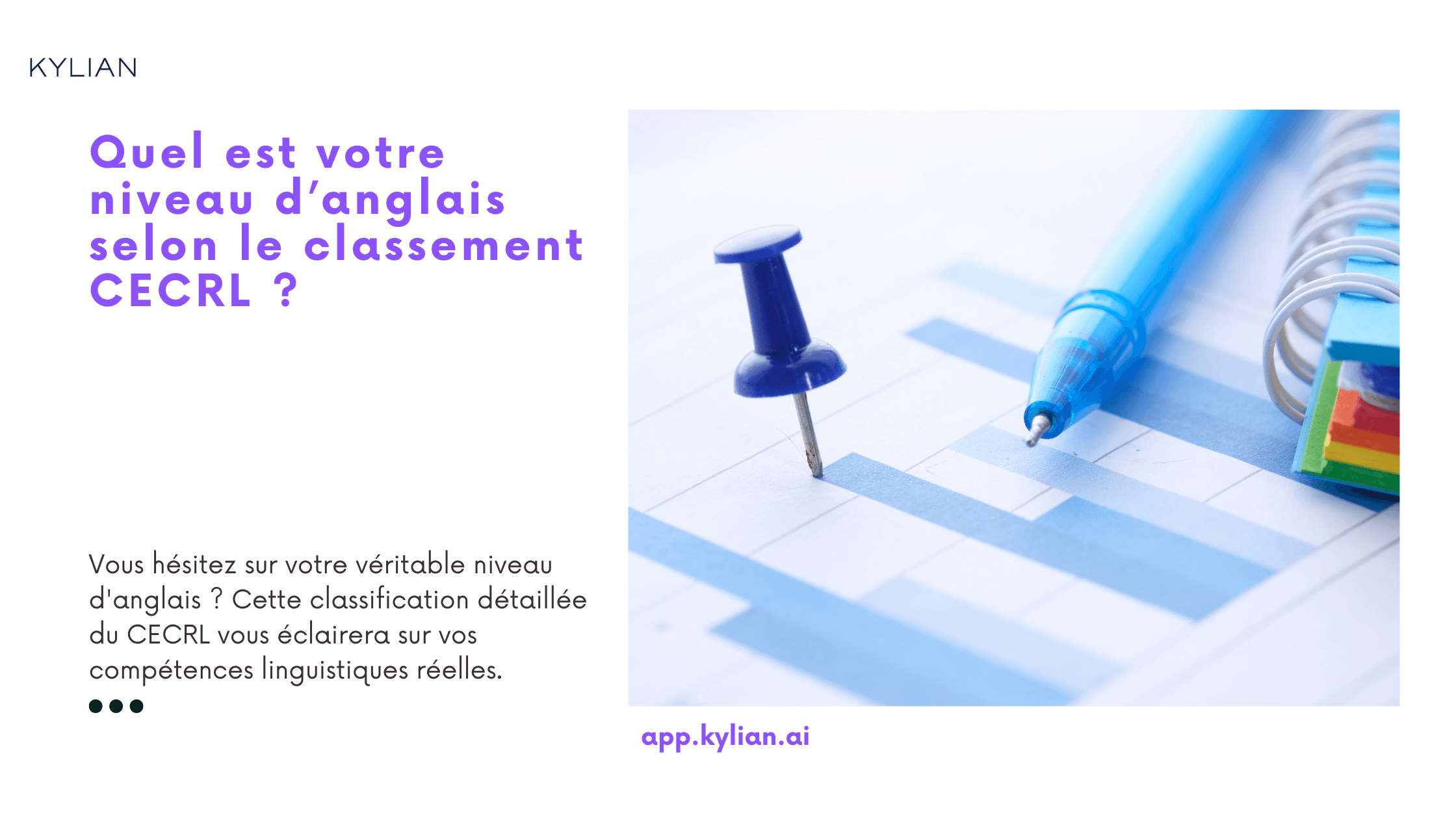 Quel est votre niveau d’anglais selon le classement CECRL ?