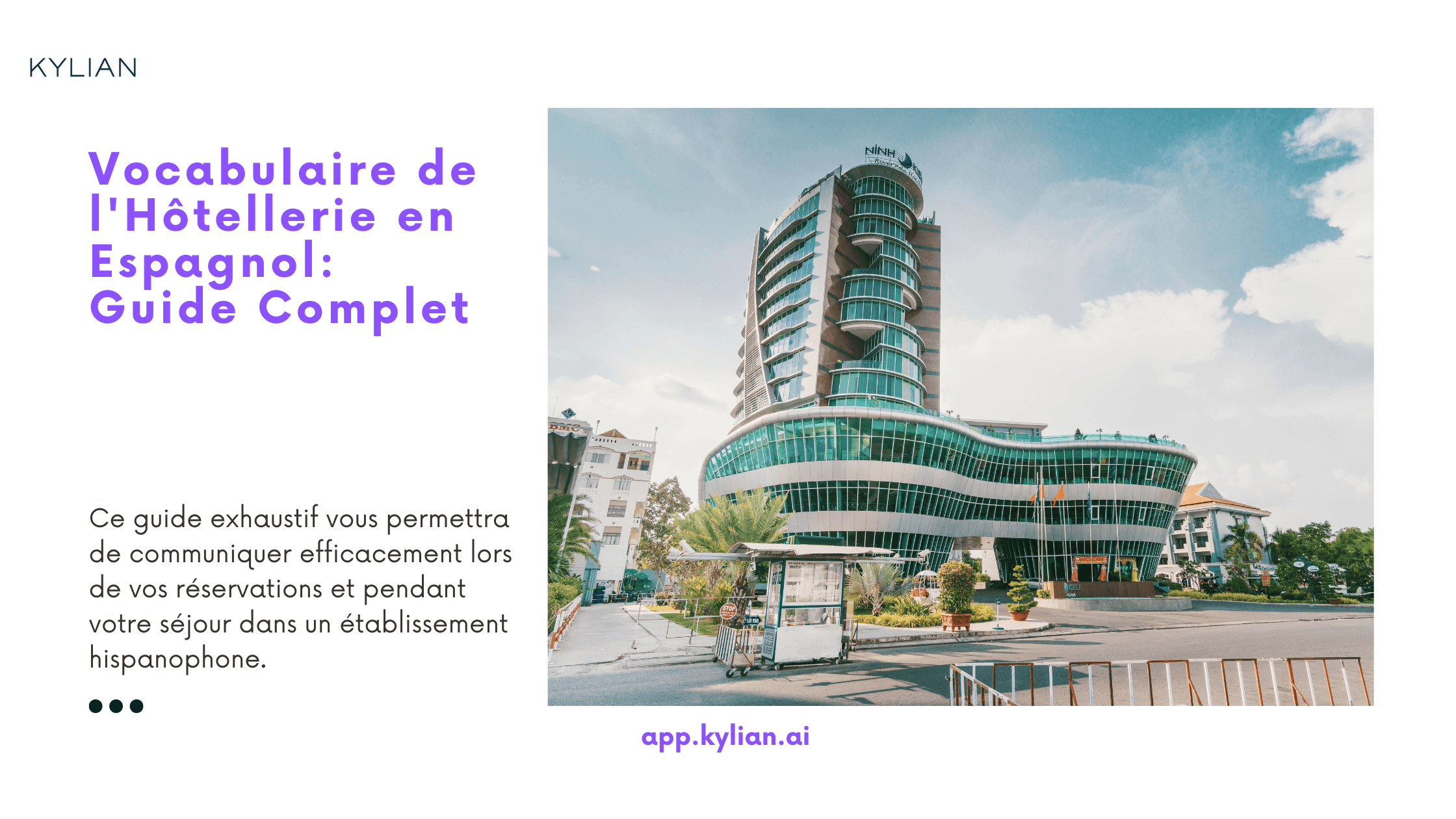 Vocabulaire de l'Hôtellerie en Espagnol: Guide Complet