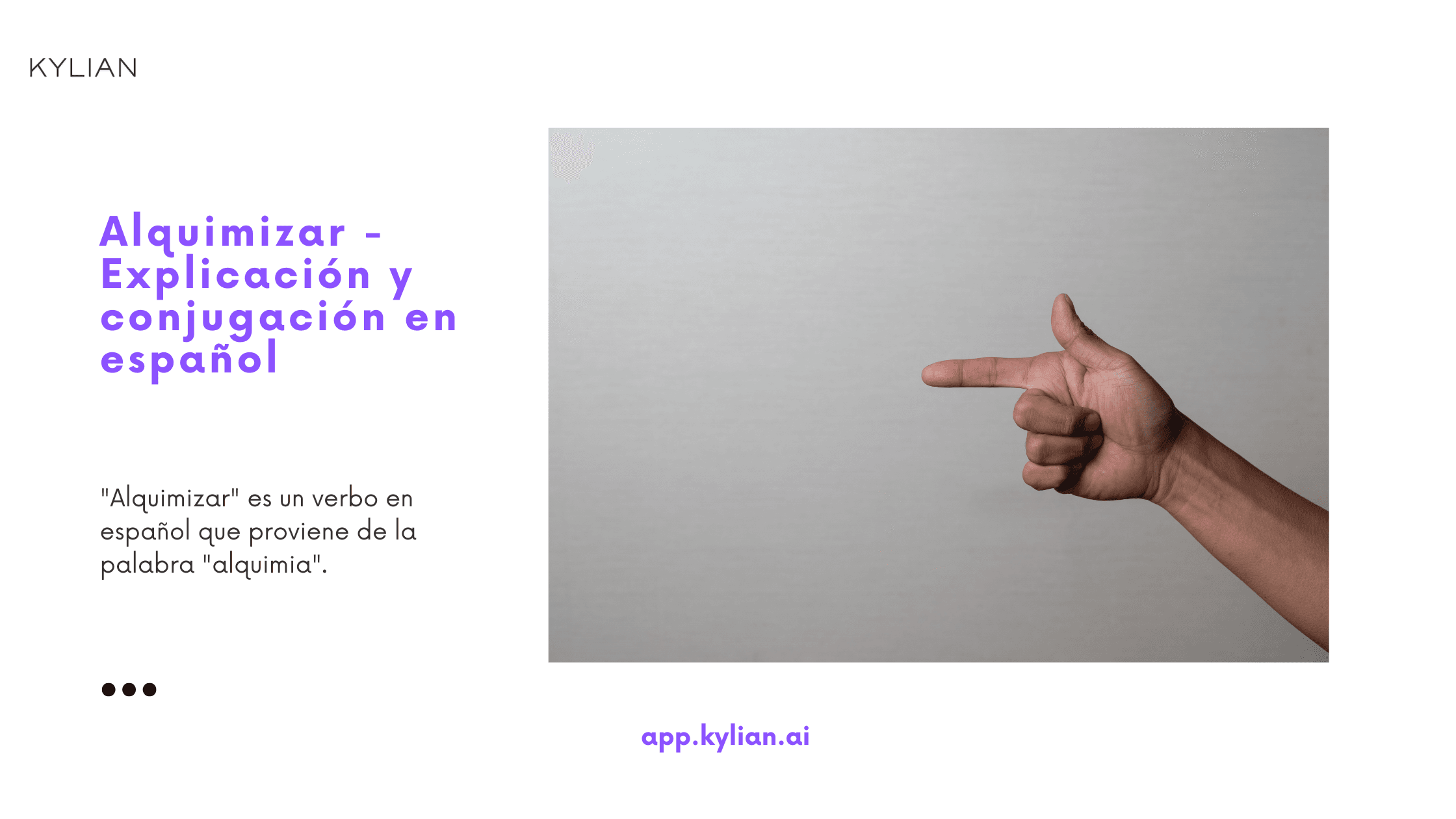 Alquimizar - Explicación y conjugación en español