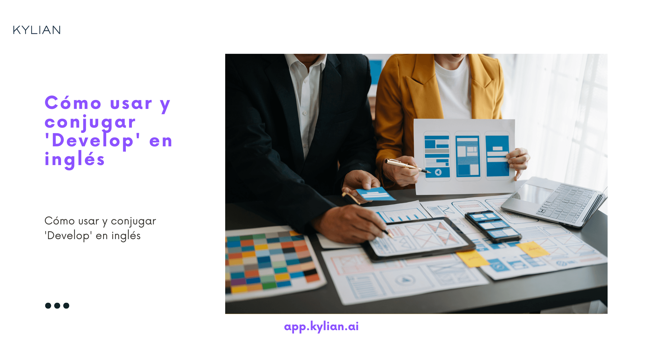 Cómo usar y conjugar 'Develop' en inglés