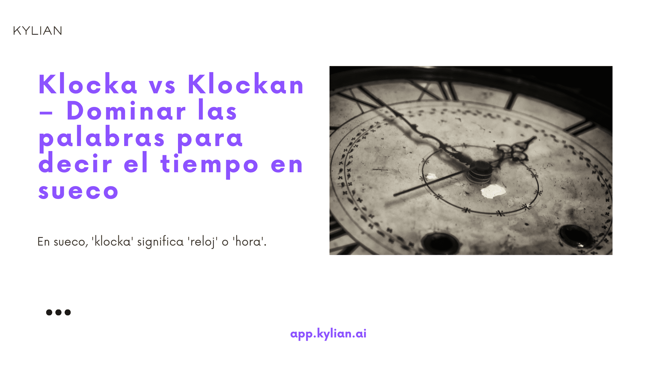 Klocka vs Klockan – Dominar las palabras para decir el tiempo en sueco