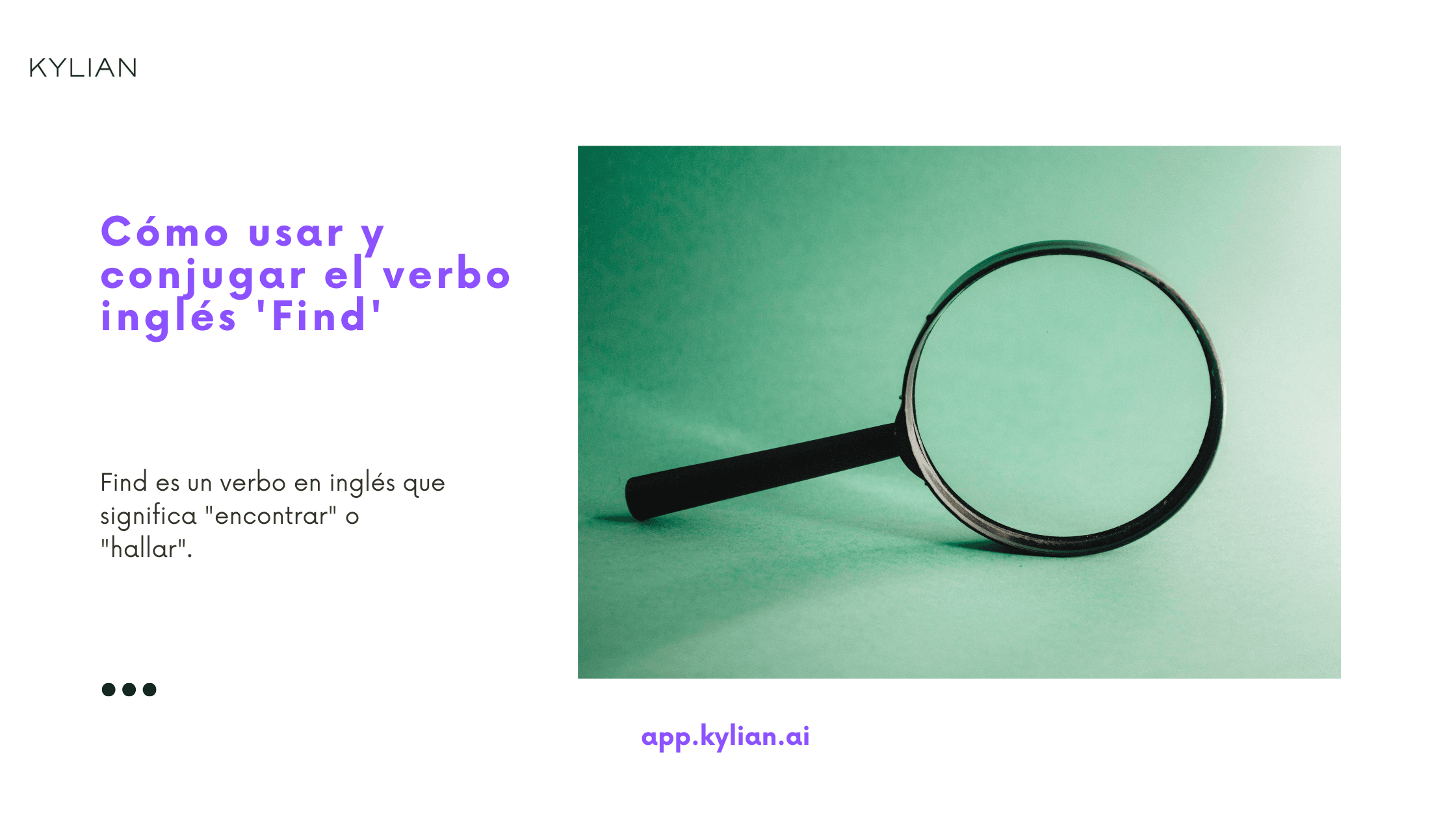 Cómo usar y conjugar el verbo inglés 'Find'