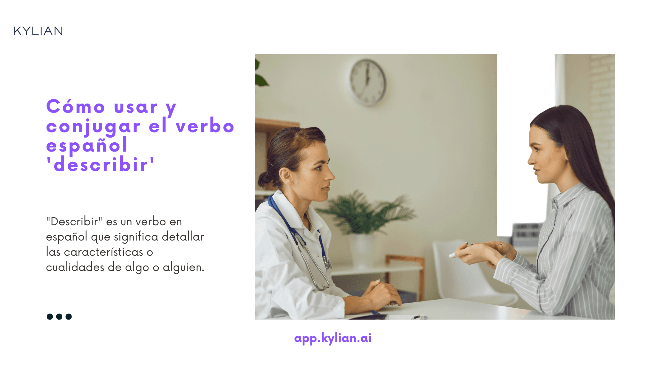 Cómo usar y conjugar el verbo español 'describir'