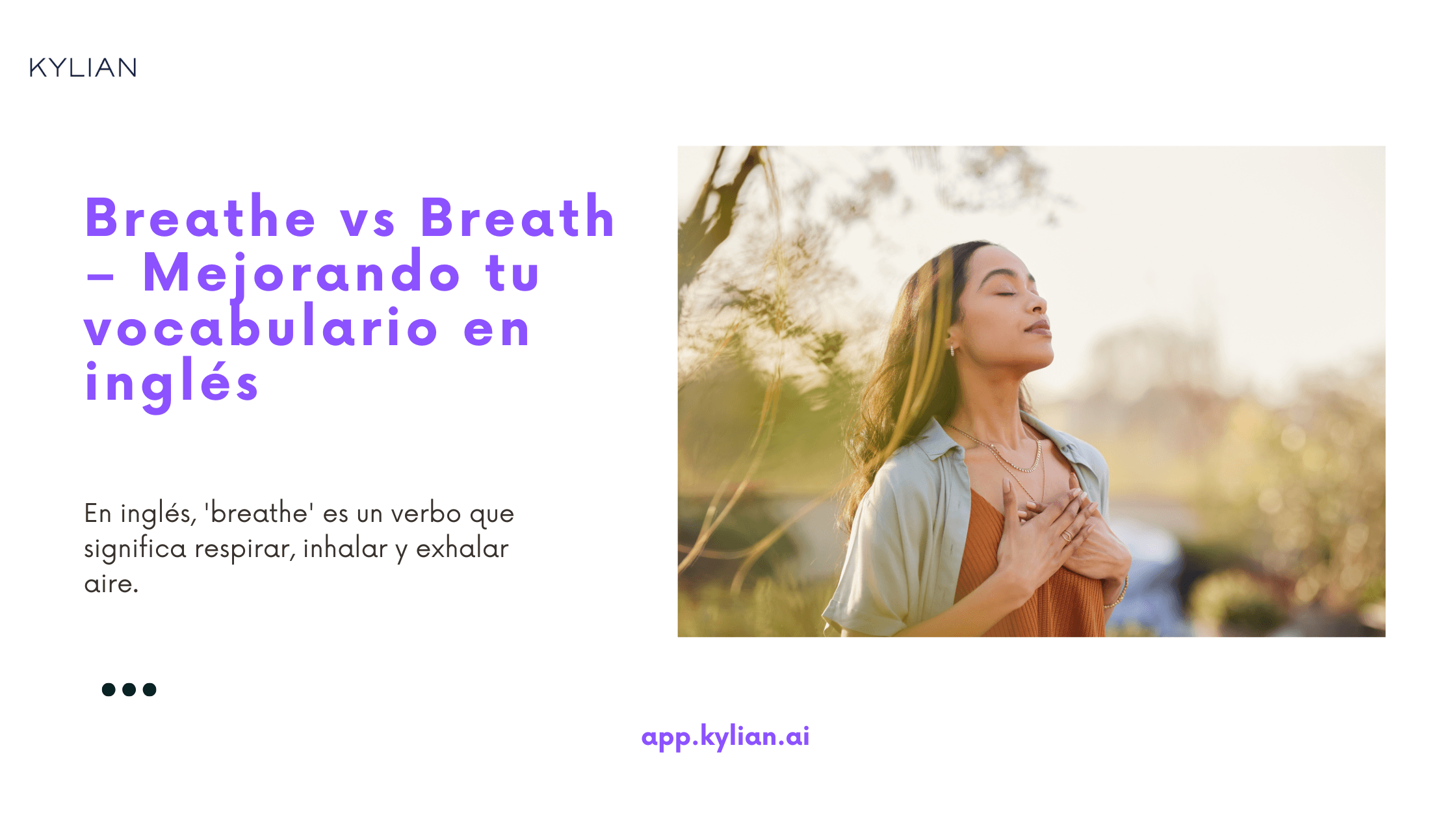 Breathe vs Breath – Mejorando tu vocabulario en inglés