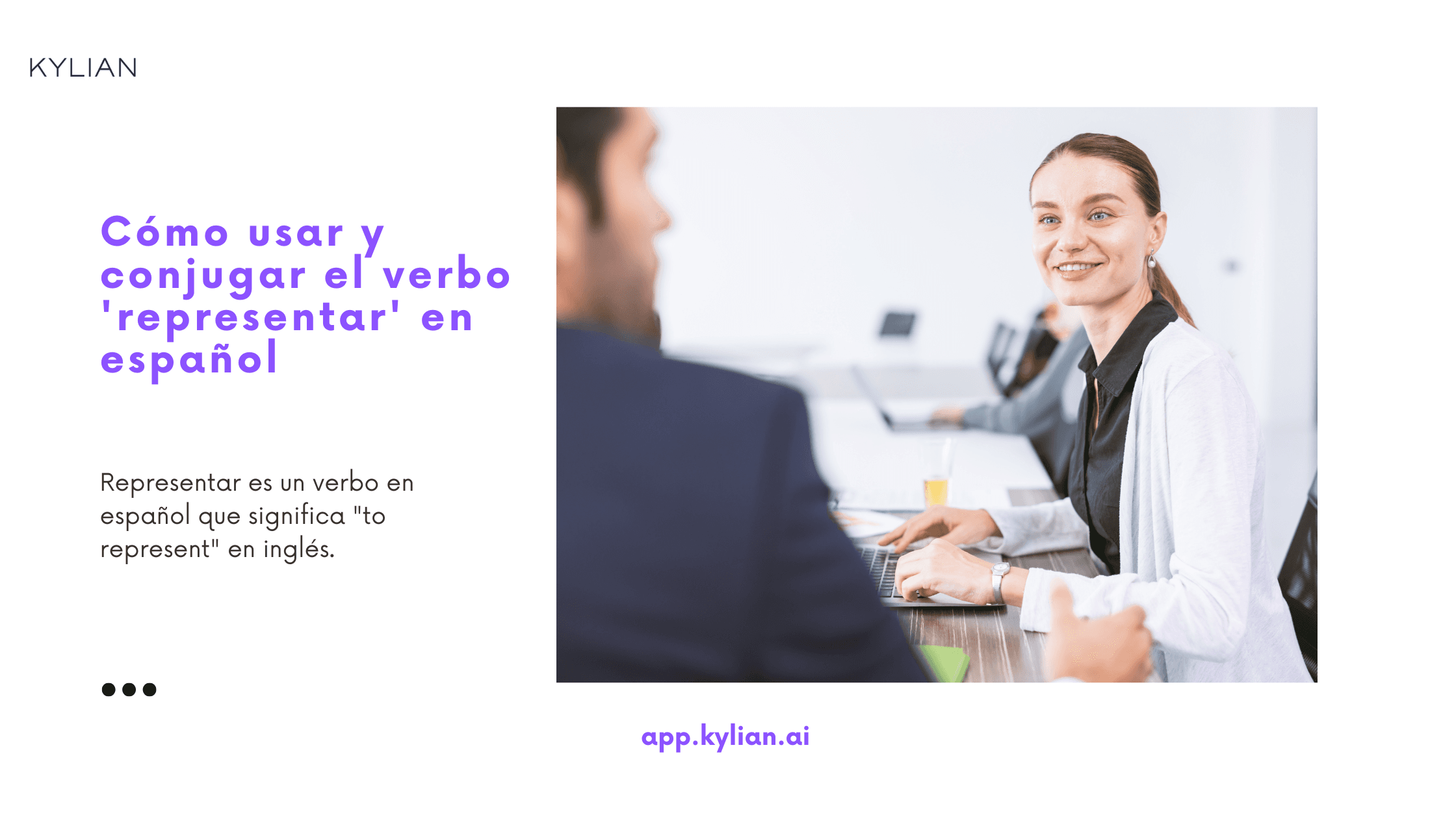 Cómo usar y conjugar el verbo 'representar' en español