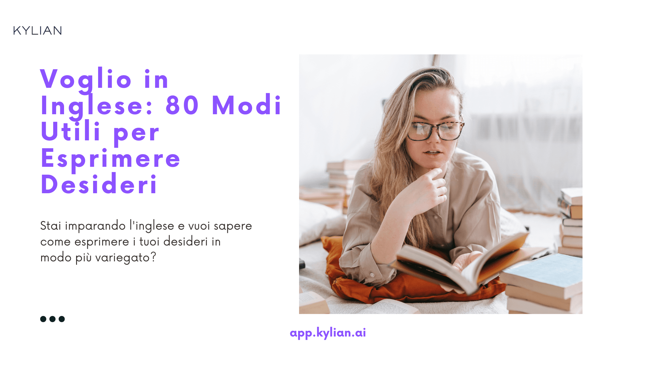 Voglio in Inglese: 80 Modi Utili per Esprimere Desideri