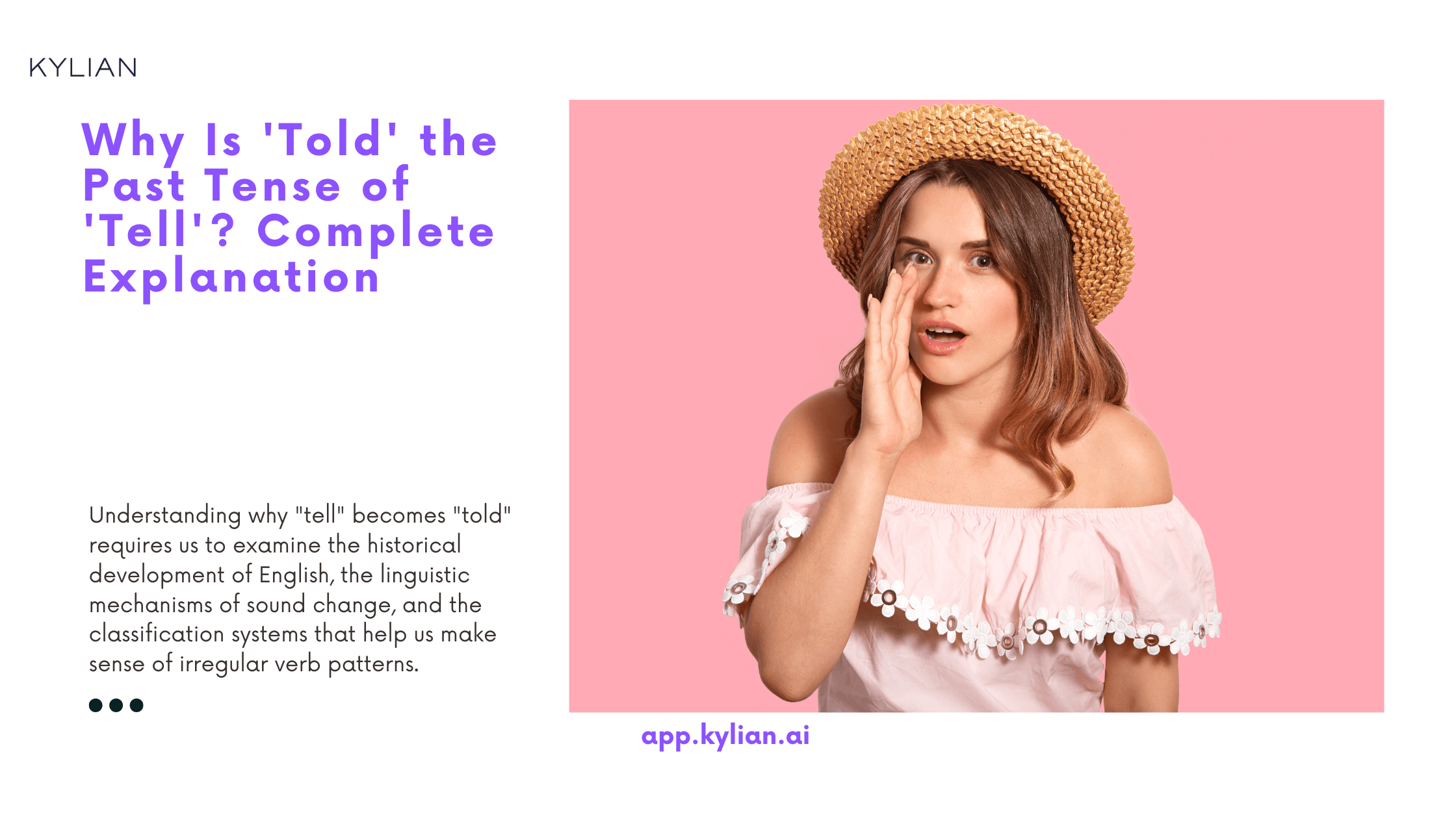 Why Is 'Told' the Past Tense of 'Tell'? Complete Explanation