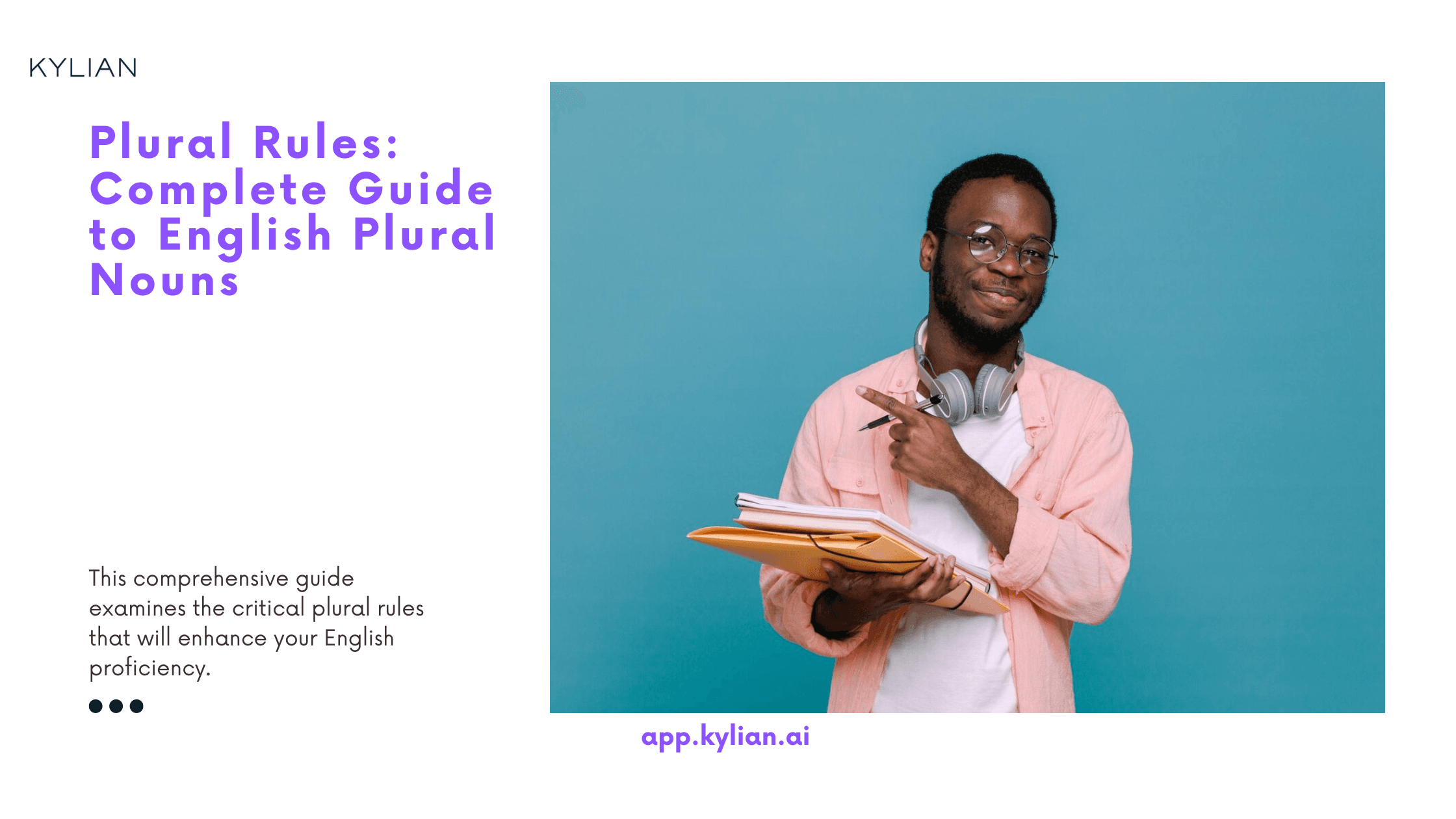 Plural Rules: Complete Guide to English Plural Nouns