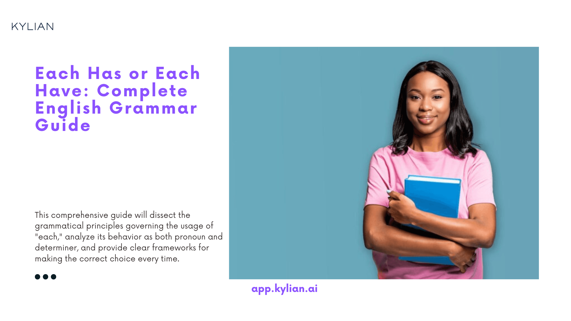 Each Has or Each Have: Complete English Grammar Guide