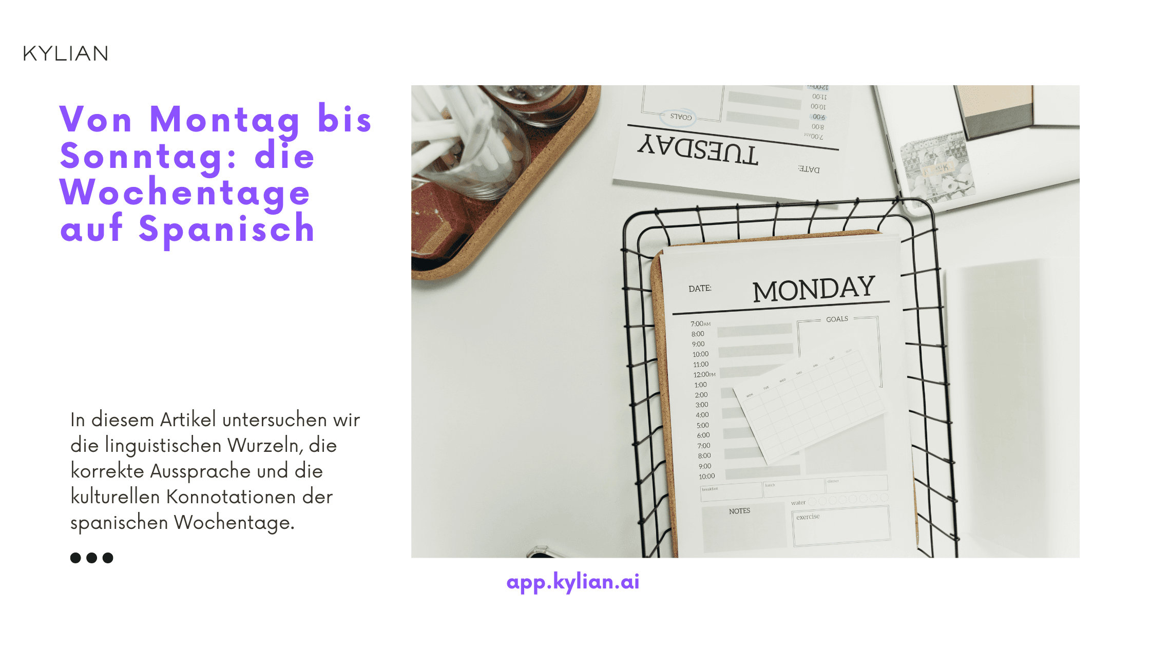 Von Montag bis Sonntag: die Wochentage auf Spanisch