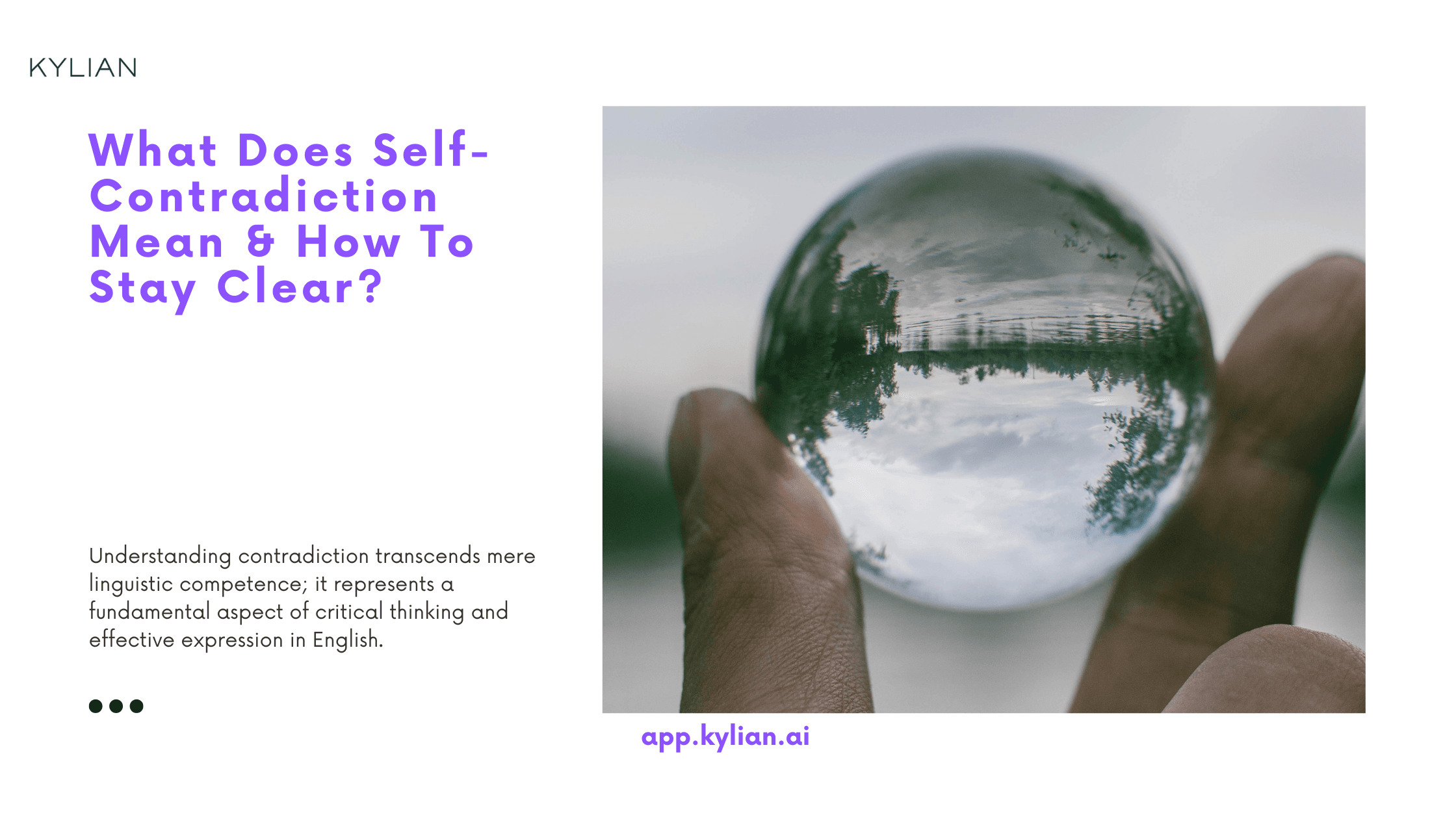 What Does Self-Contradiction Mean & How To Stay Clear?