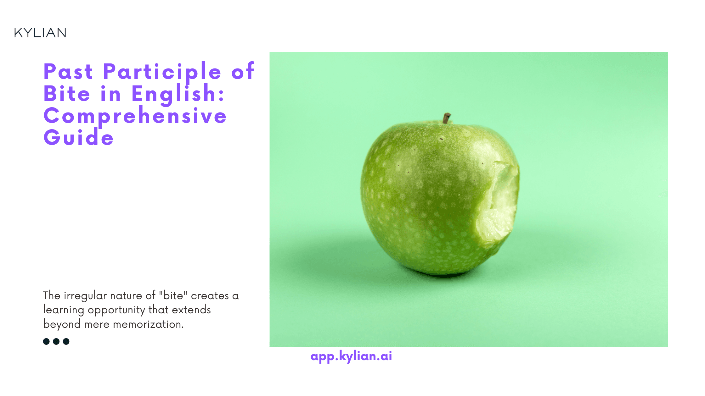 Past Participle of Bite in English: Comprehensive Guide