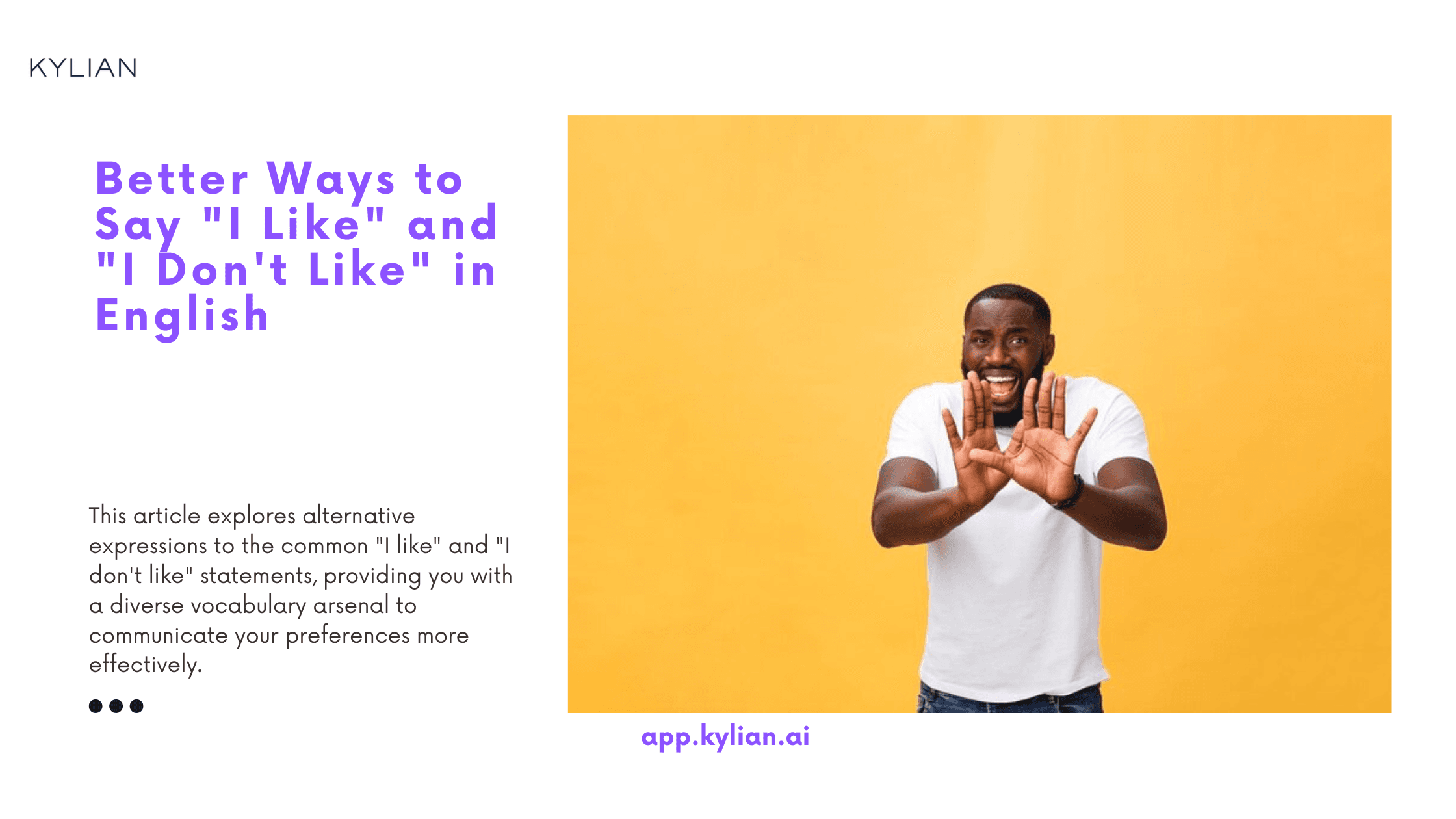 Better Ways to Say "I Like" and "I Don't Like" in English