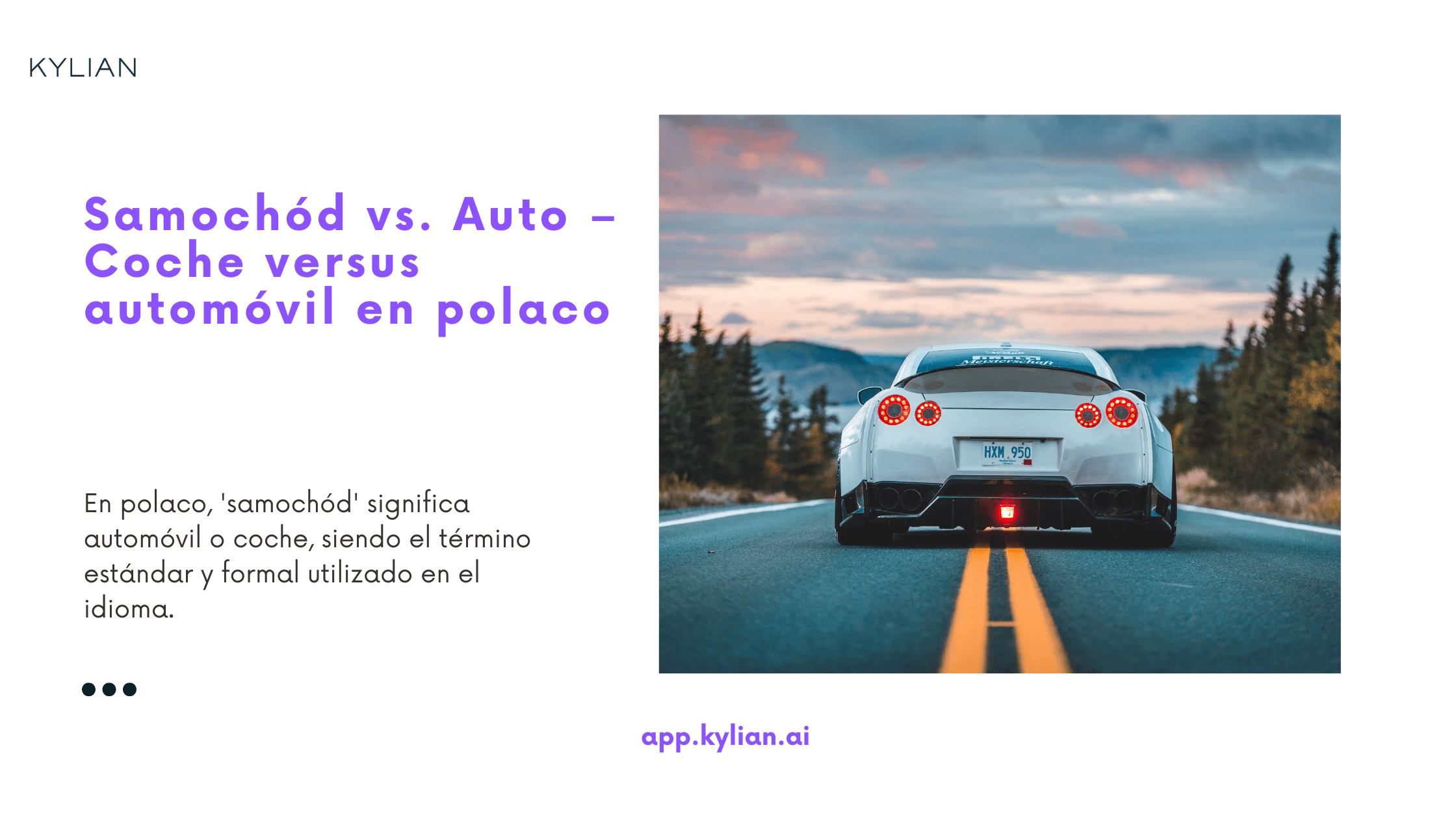 Samochód vs. Auto – Coche versus automóvil en polaco