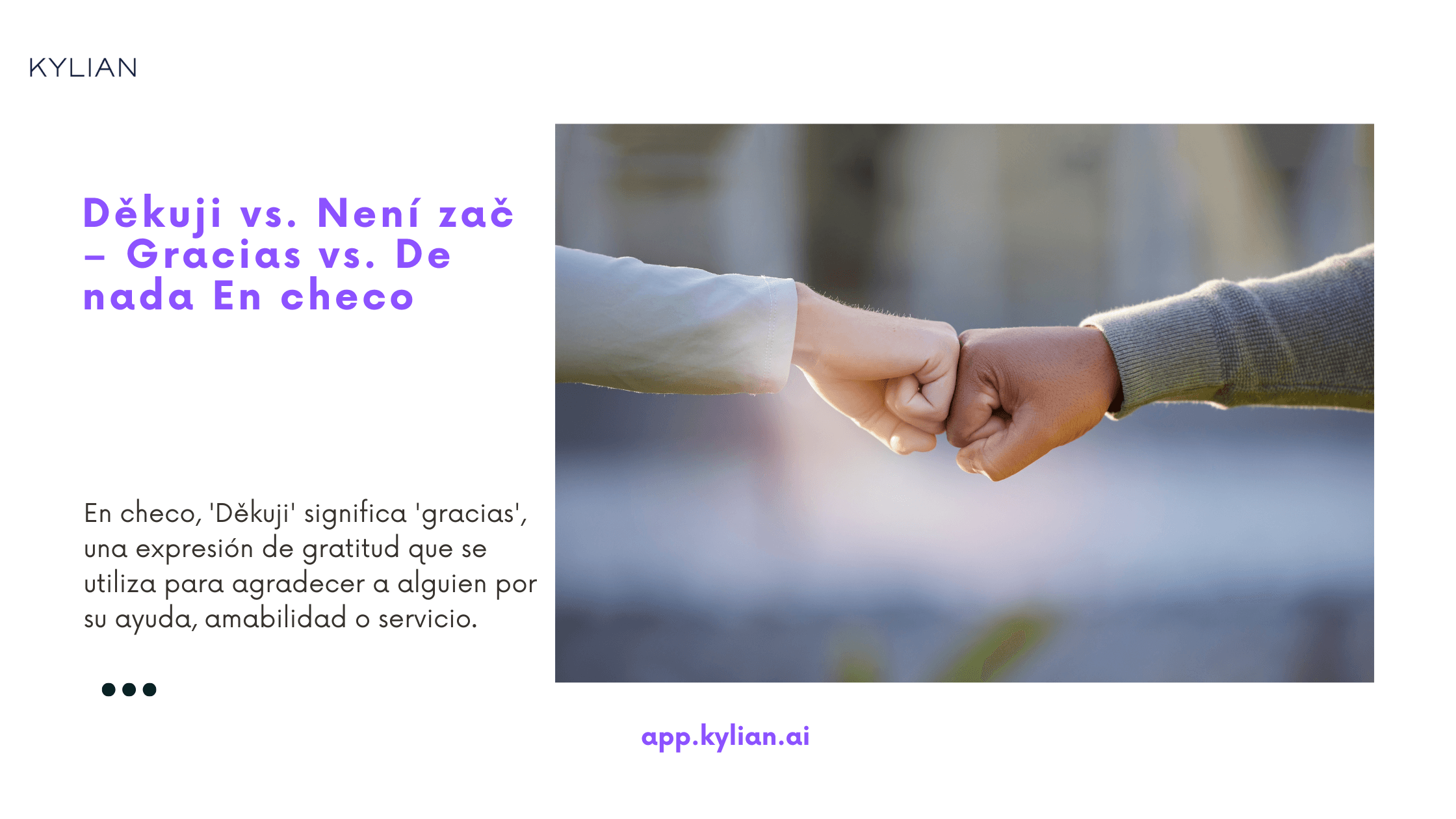 Děkuji vs. Není zač – Gracias vs. De nada En checo