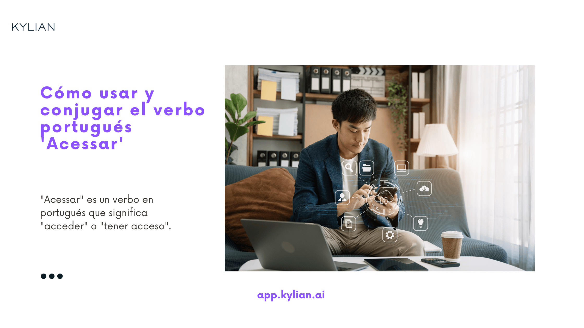 Cómo usar y conjugar el verbo portugués 'Acessar'
