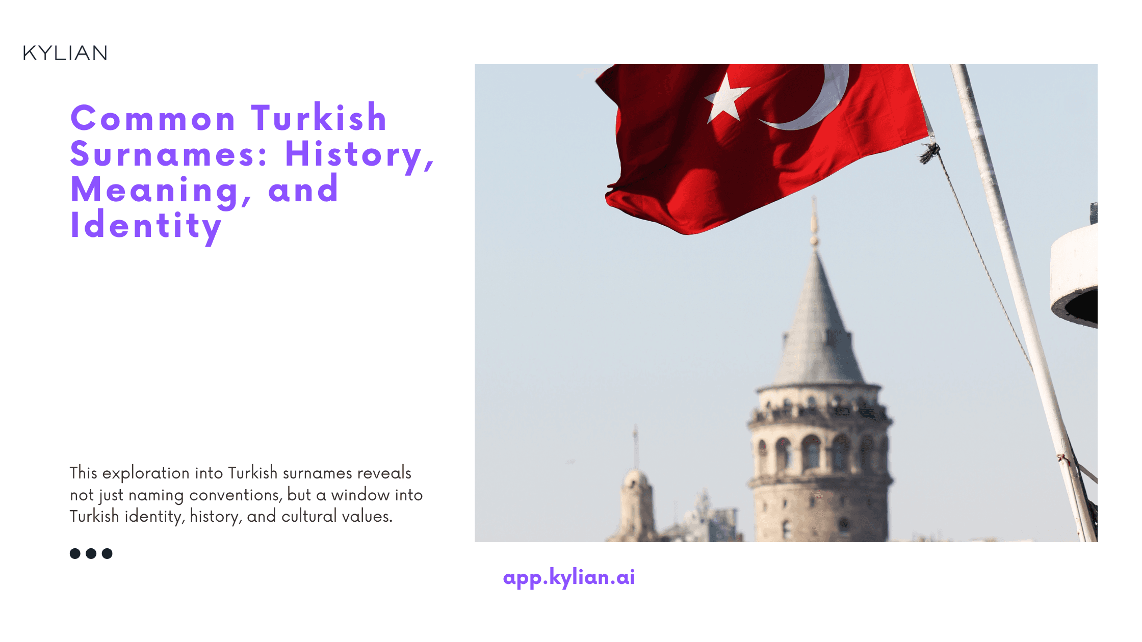 Common Turkish Surnames: History, Meaning, and Identity
