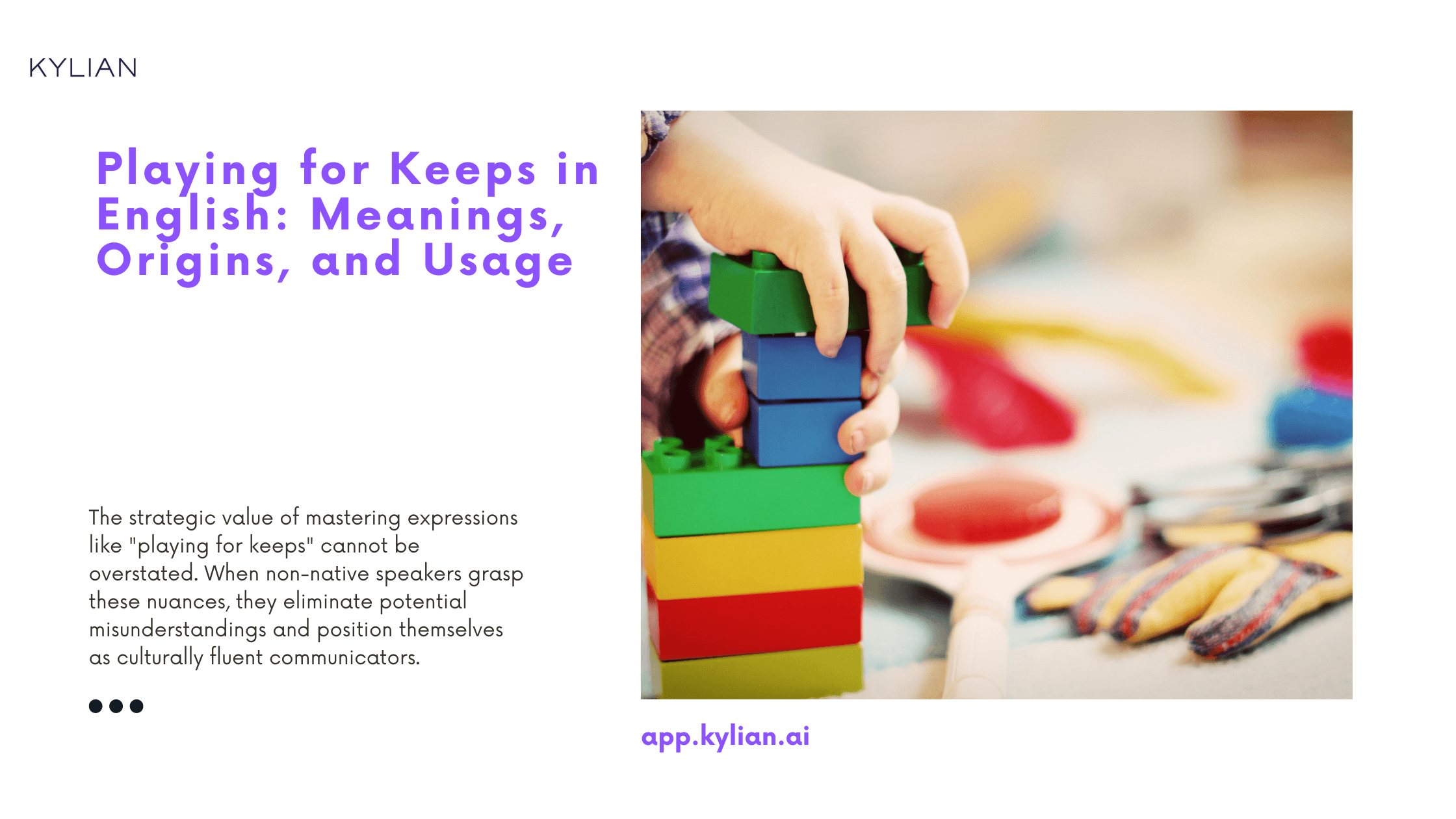 Playing for Keeps in English: Meanings, Origins, and Usage