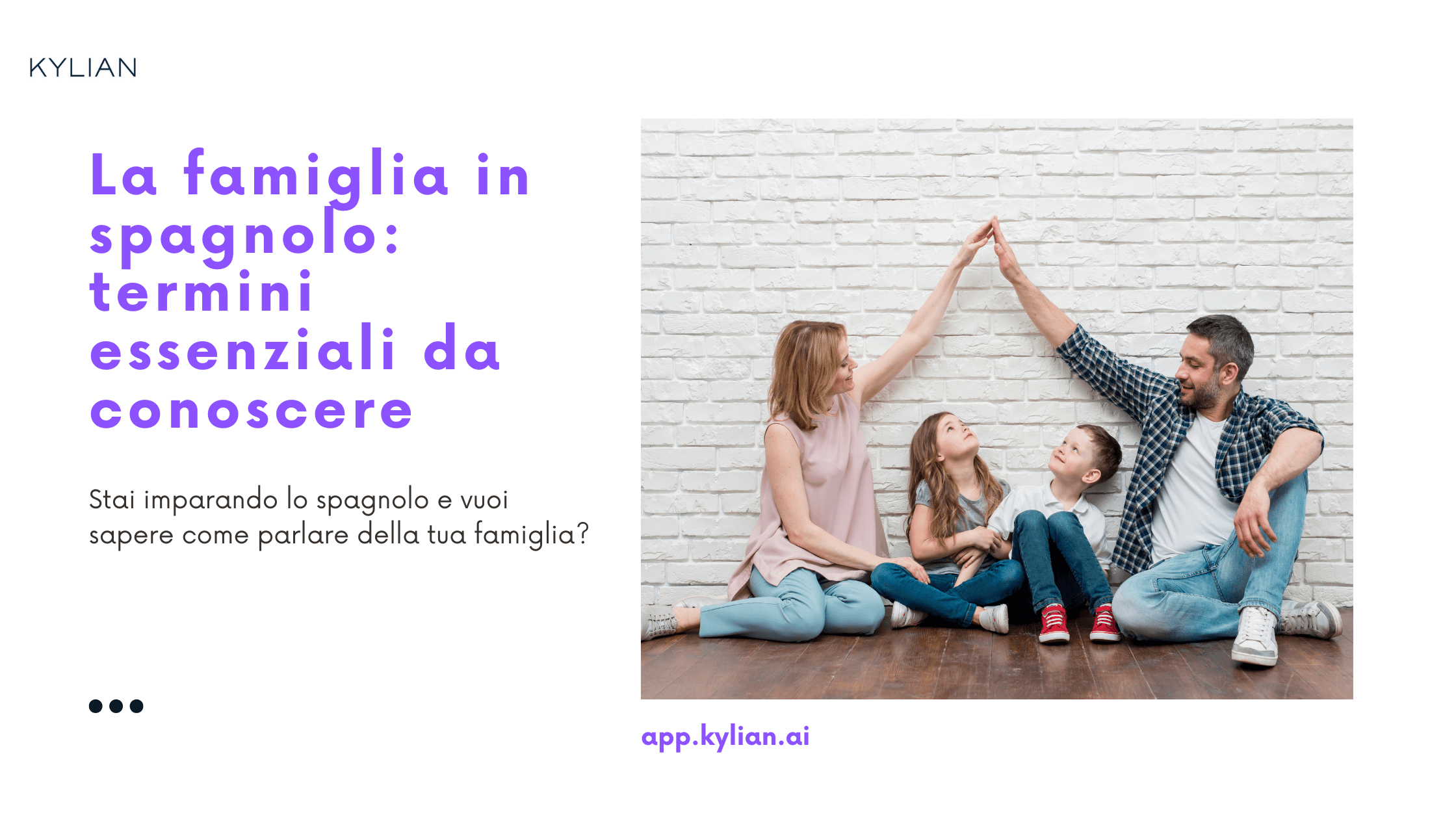 La famiglia in spagnolo: termini essenziali da conoscere
