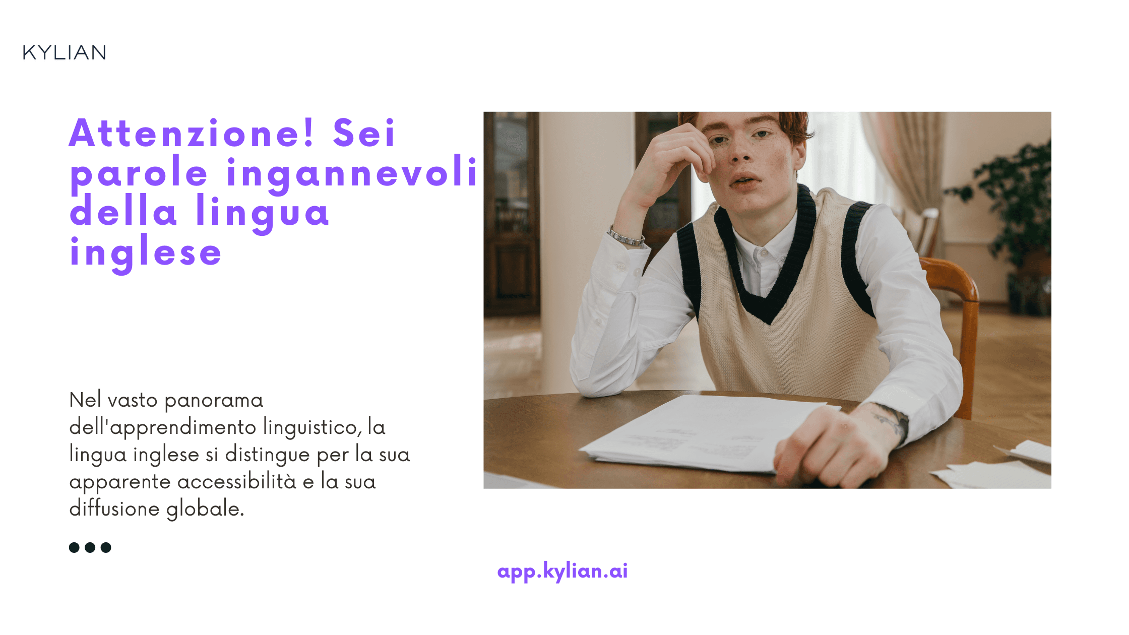 Attenzione! Sei parole ingannevoli della lingua inglese
