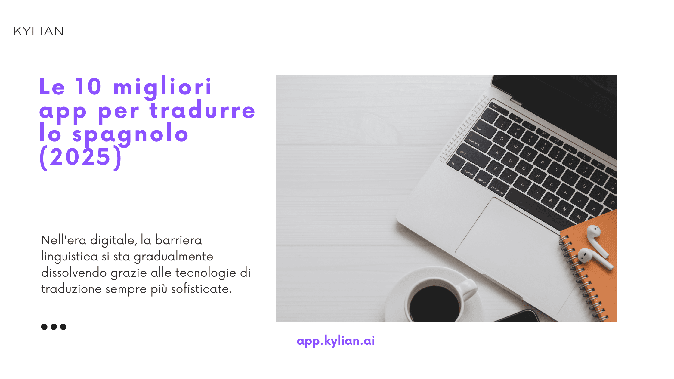 Le 10 migliori app per tradurre lo spagnolo (2025)