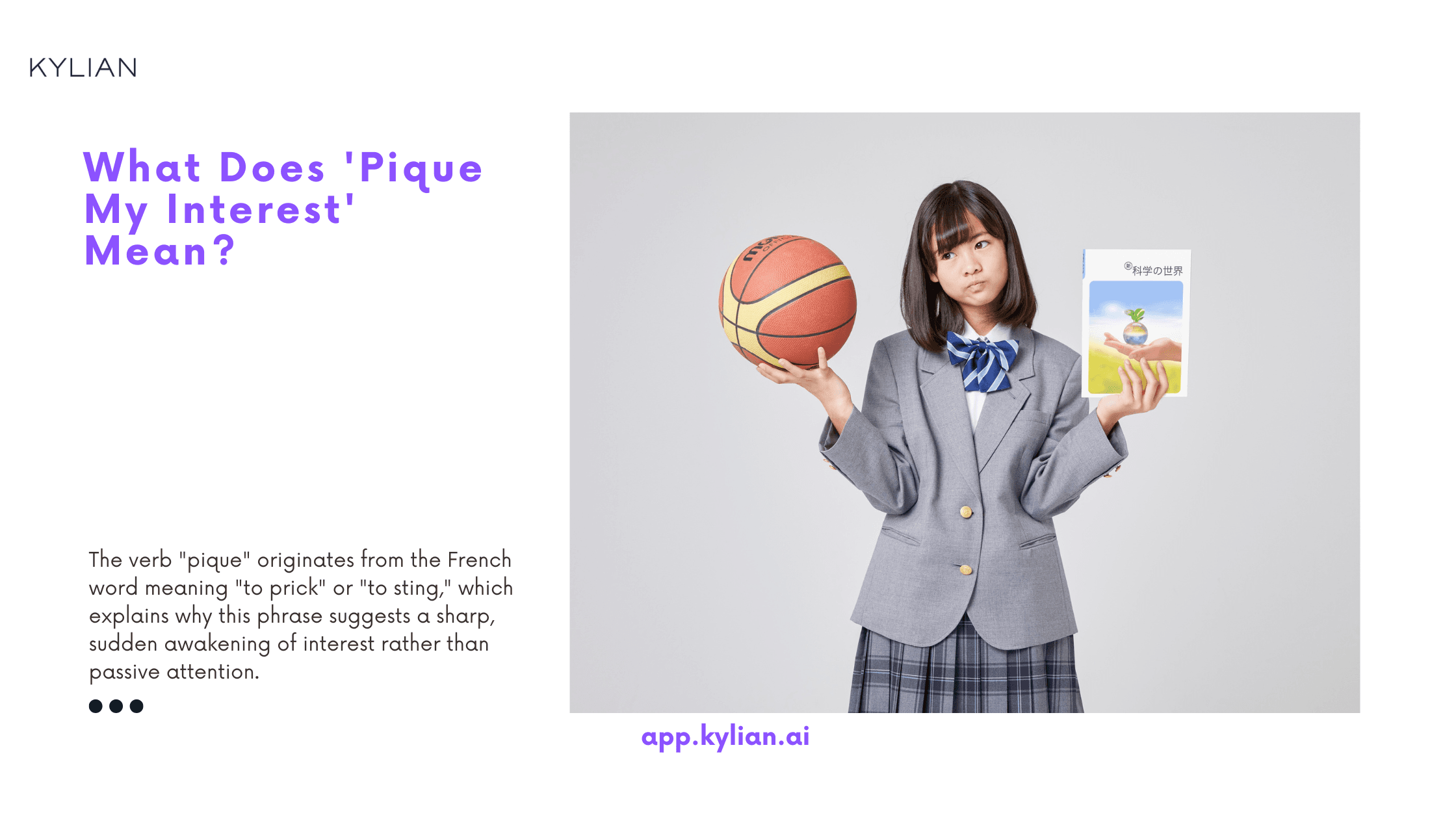 What Does 'Pique My Interest' Mean?