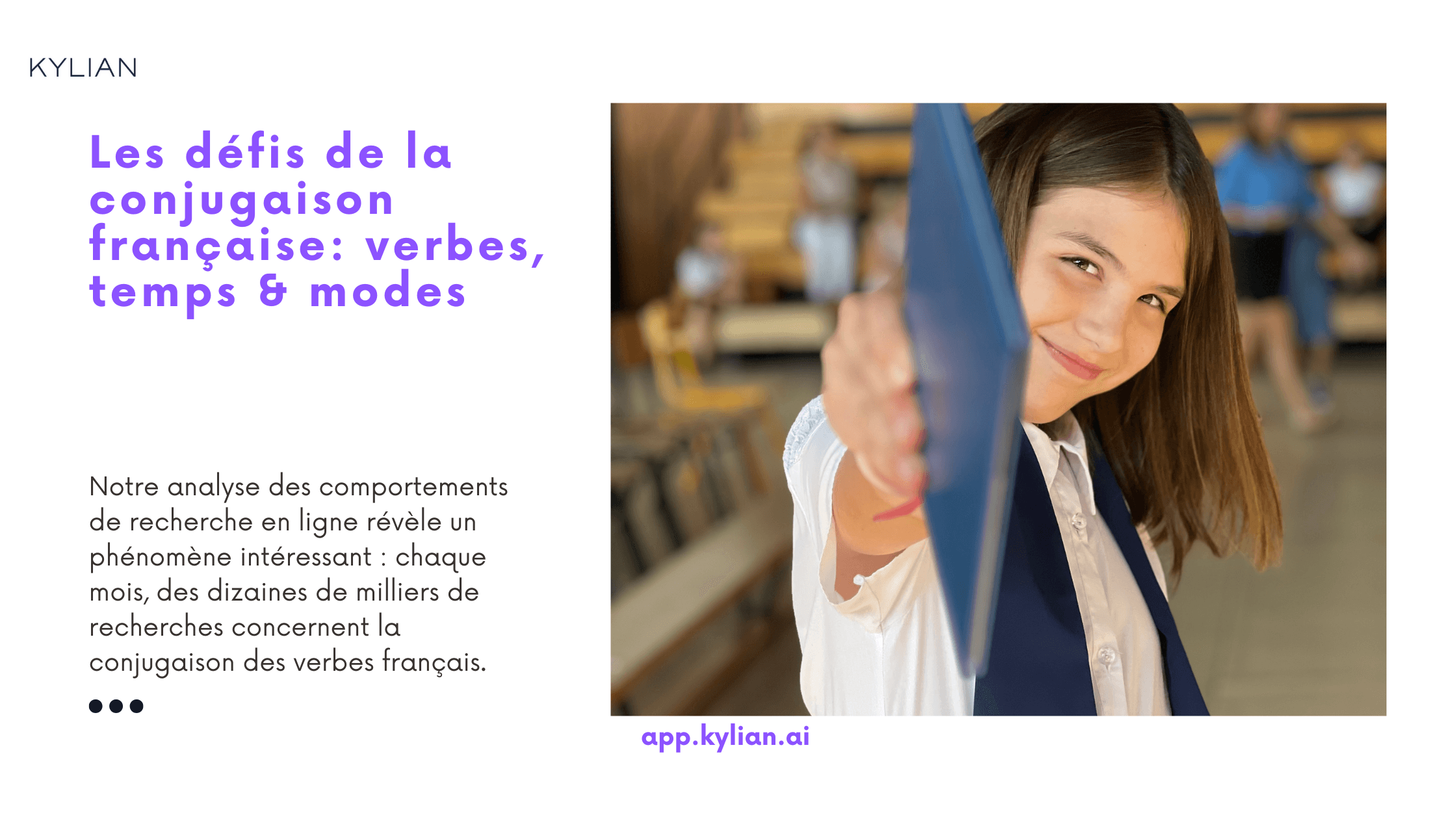 Les défis de la conjugaison française: verbes, temps & modes