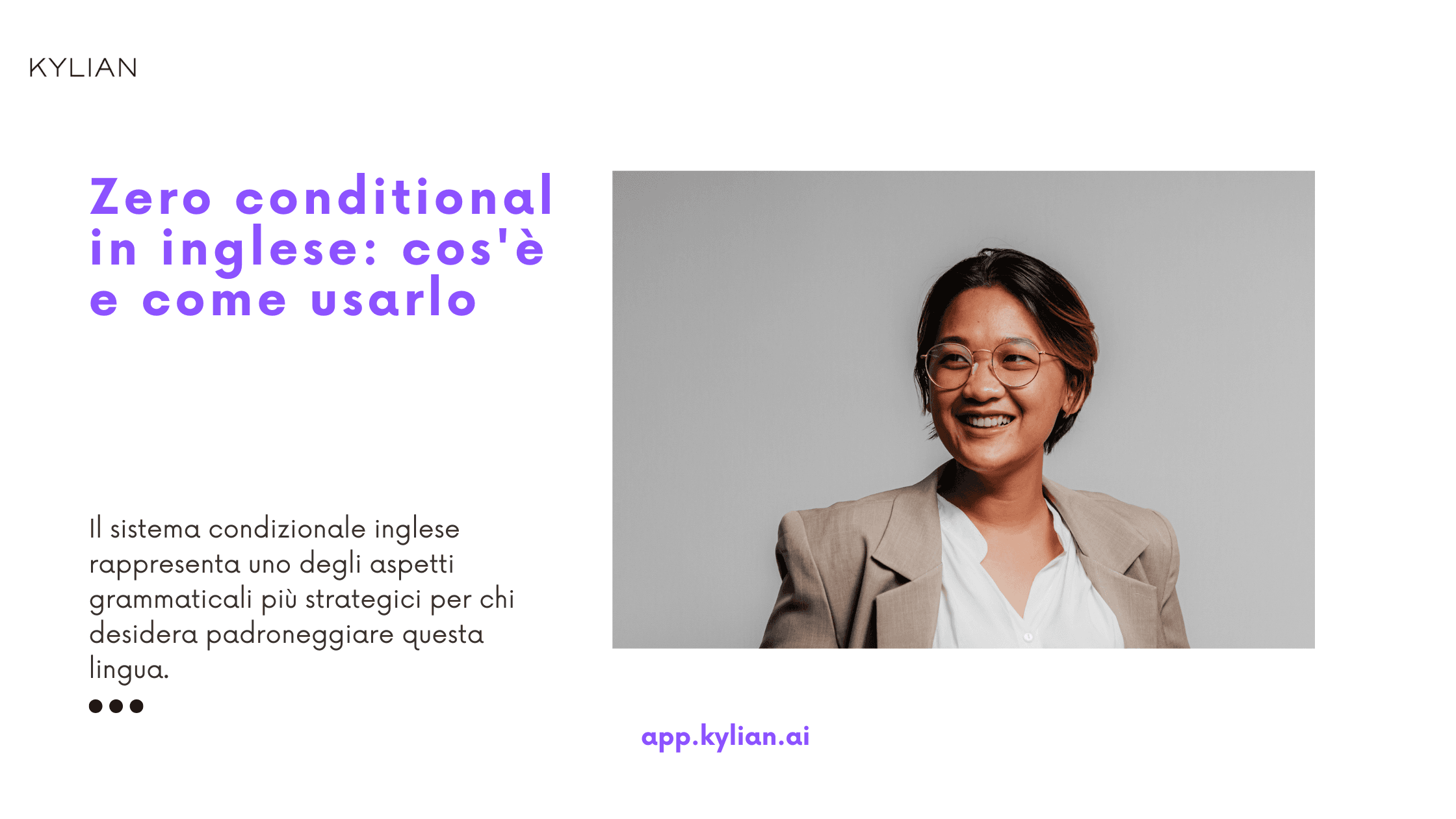 Zero conditional in inglese: cos'è e come usarlo