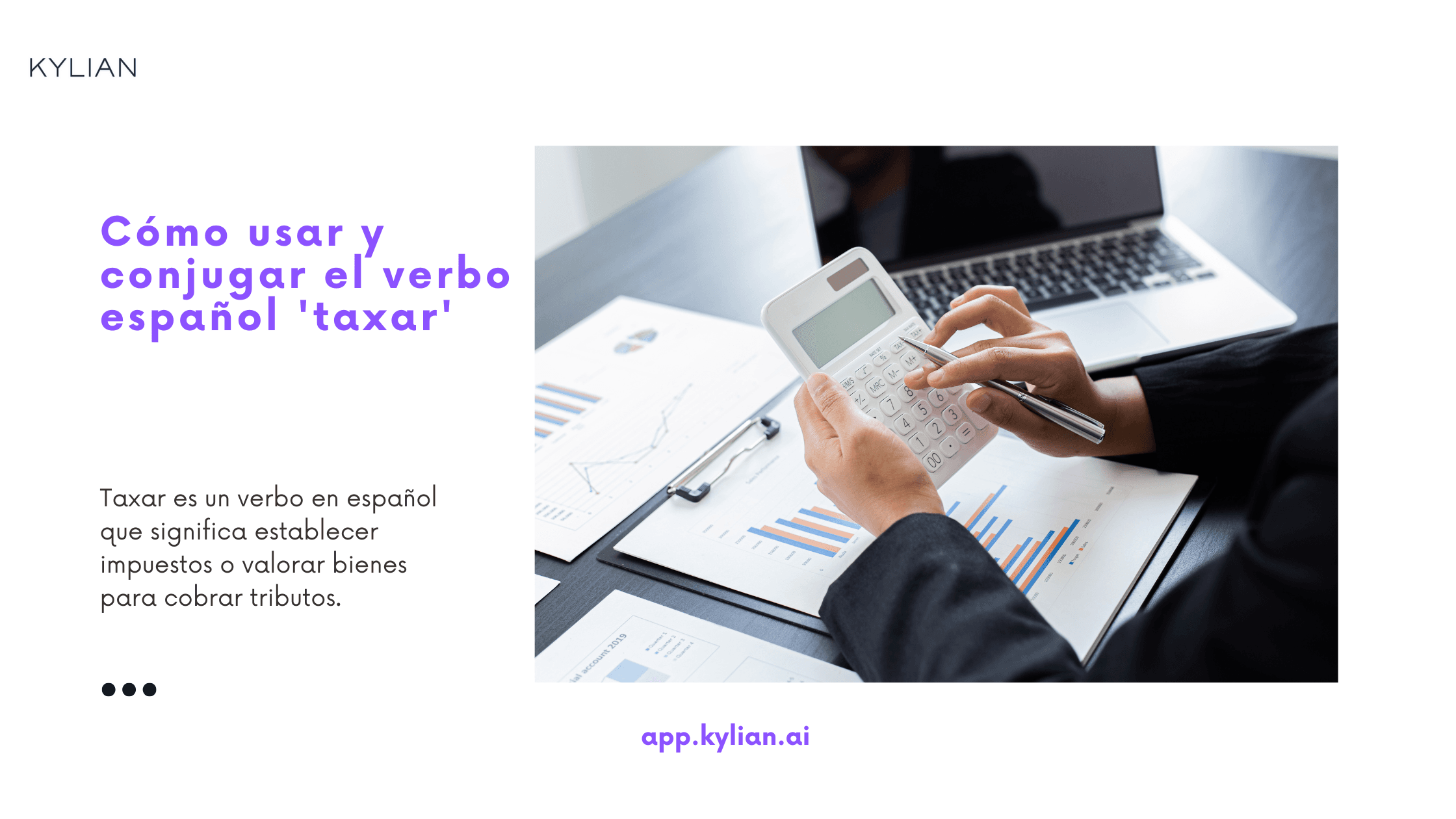 Cómo usar y conjugar el verbo español 'taxar'