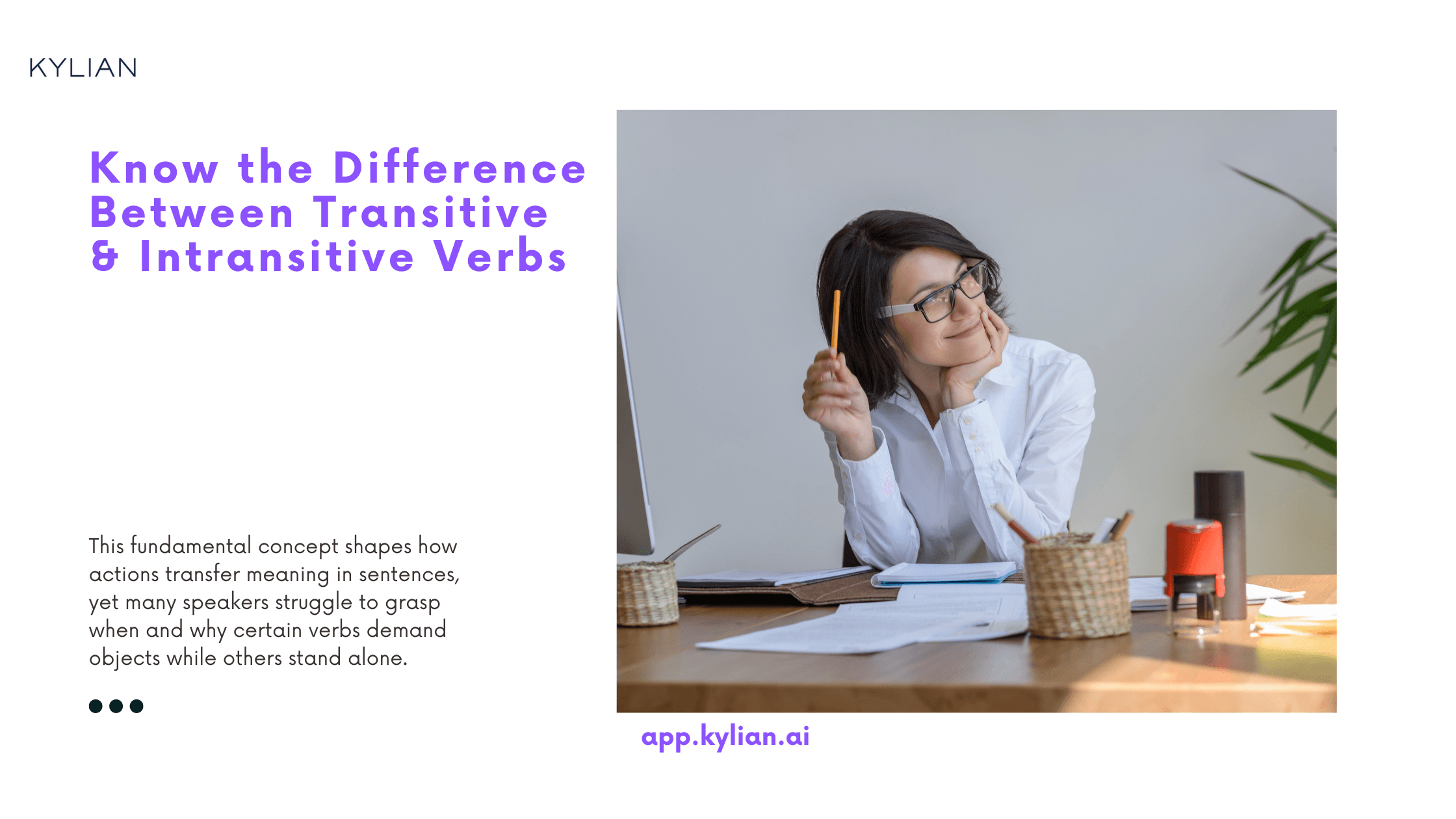 Know the Difference Between Transitive & Intransitive Verbs