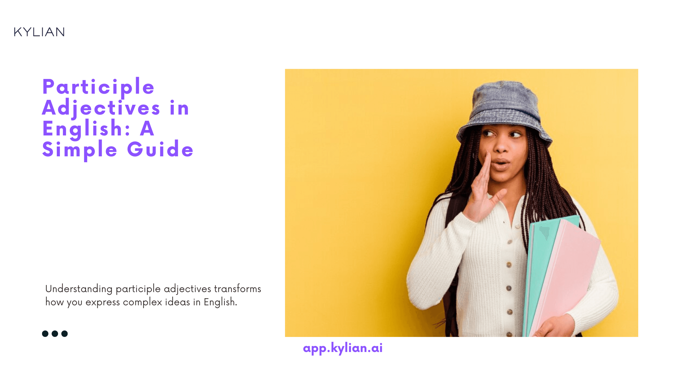 Participle Adjectives in English: A Simple Guide