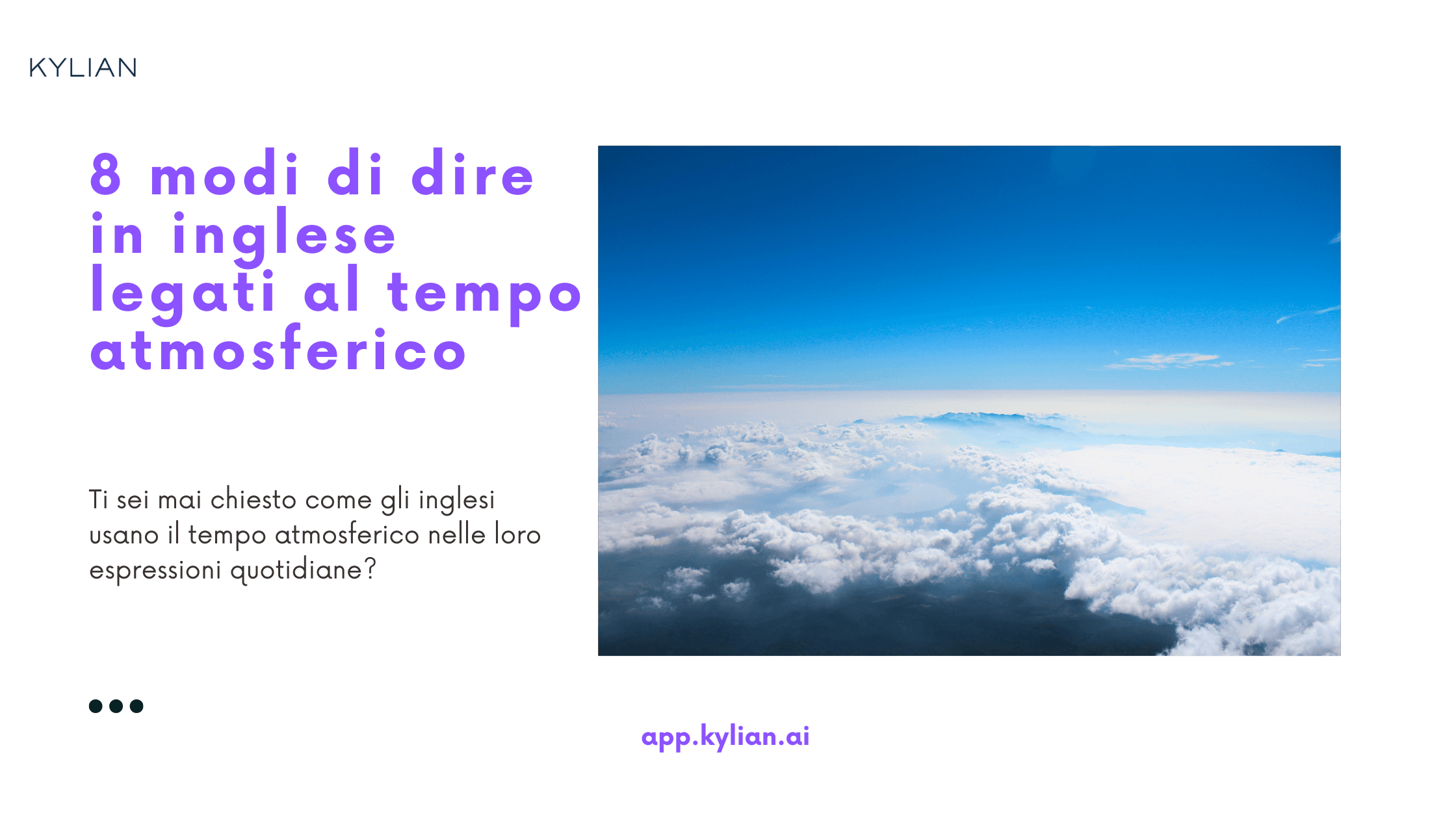 8 modi di dire in inglese legati al tempo atmosferico