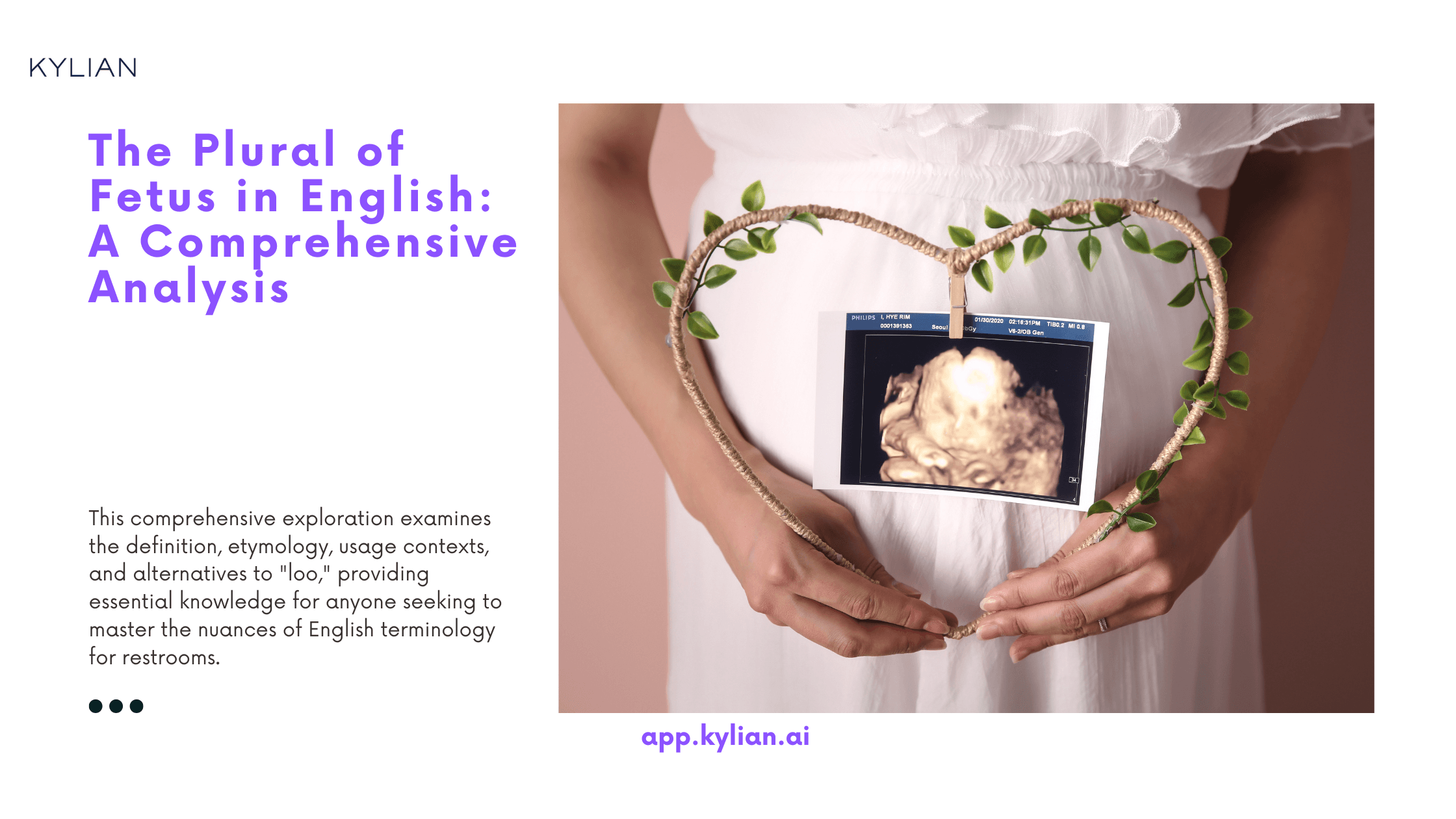 The Plural of Fetus in English: A Comprehensive Analysis