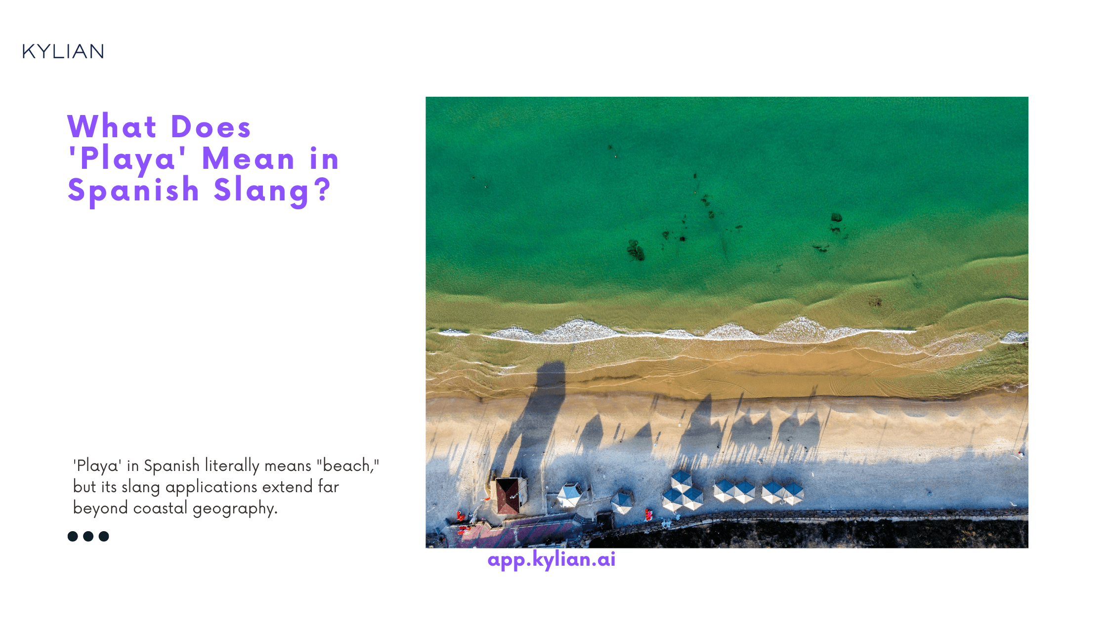 What Does 'Playa' Mean in Spanish Slang?