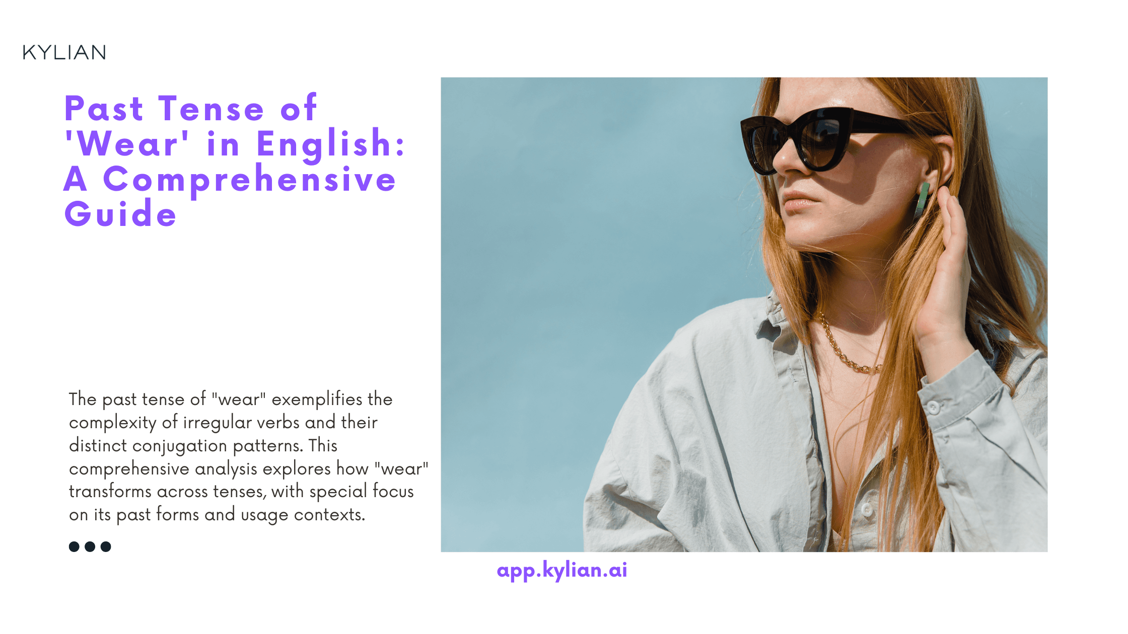 Past Tense of 'Wear' in English: A Comprehensive Guide