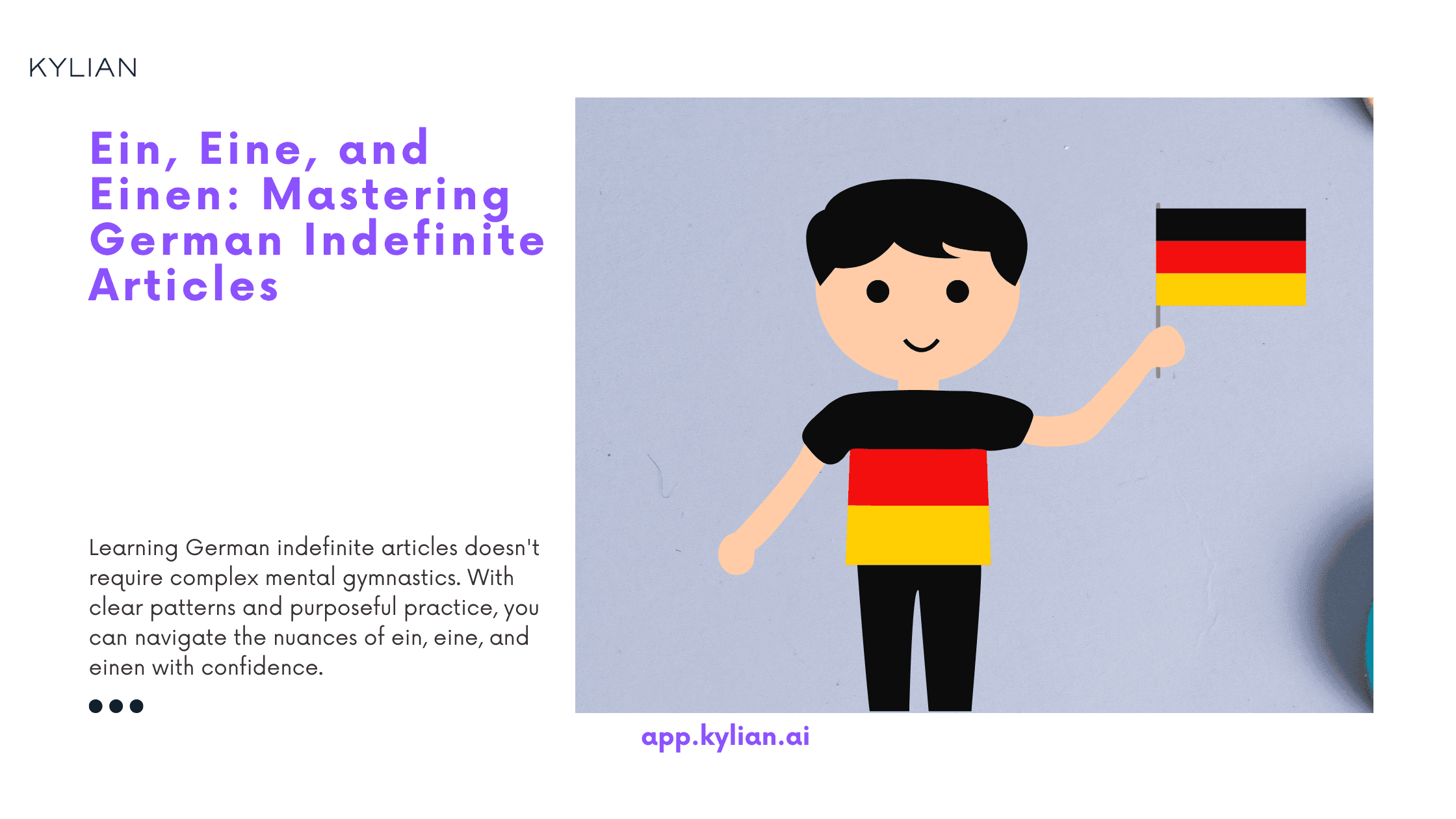 Ein, Eine, and Einen: Mastering German Indefinite Articles