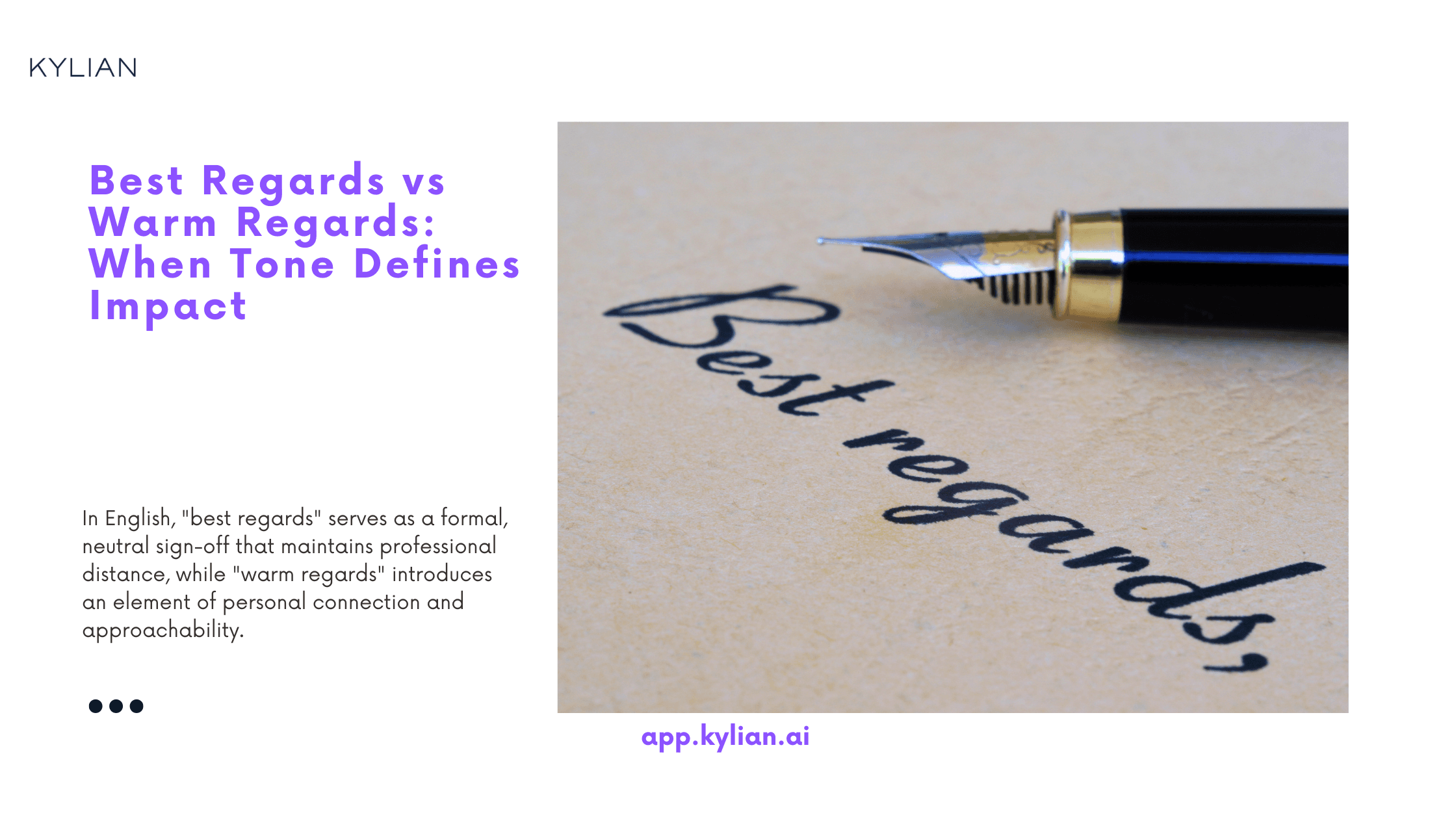 Best Regards vs Warm Regards: When Tone Defines Impact