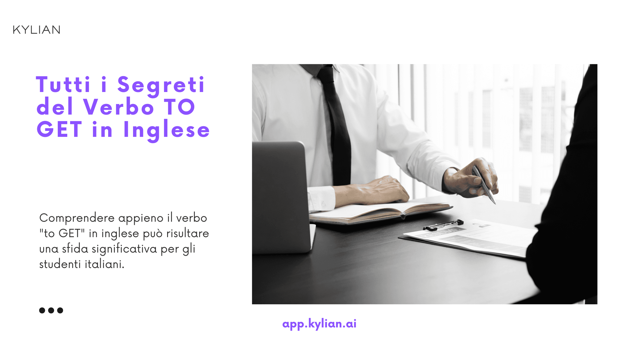 Tutti i Segreti del Verbo TO GET in Inglese