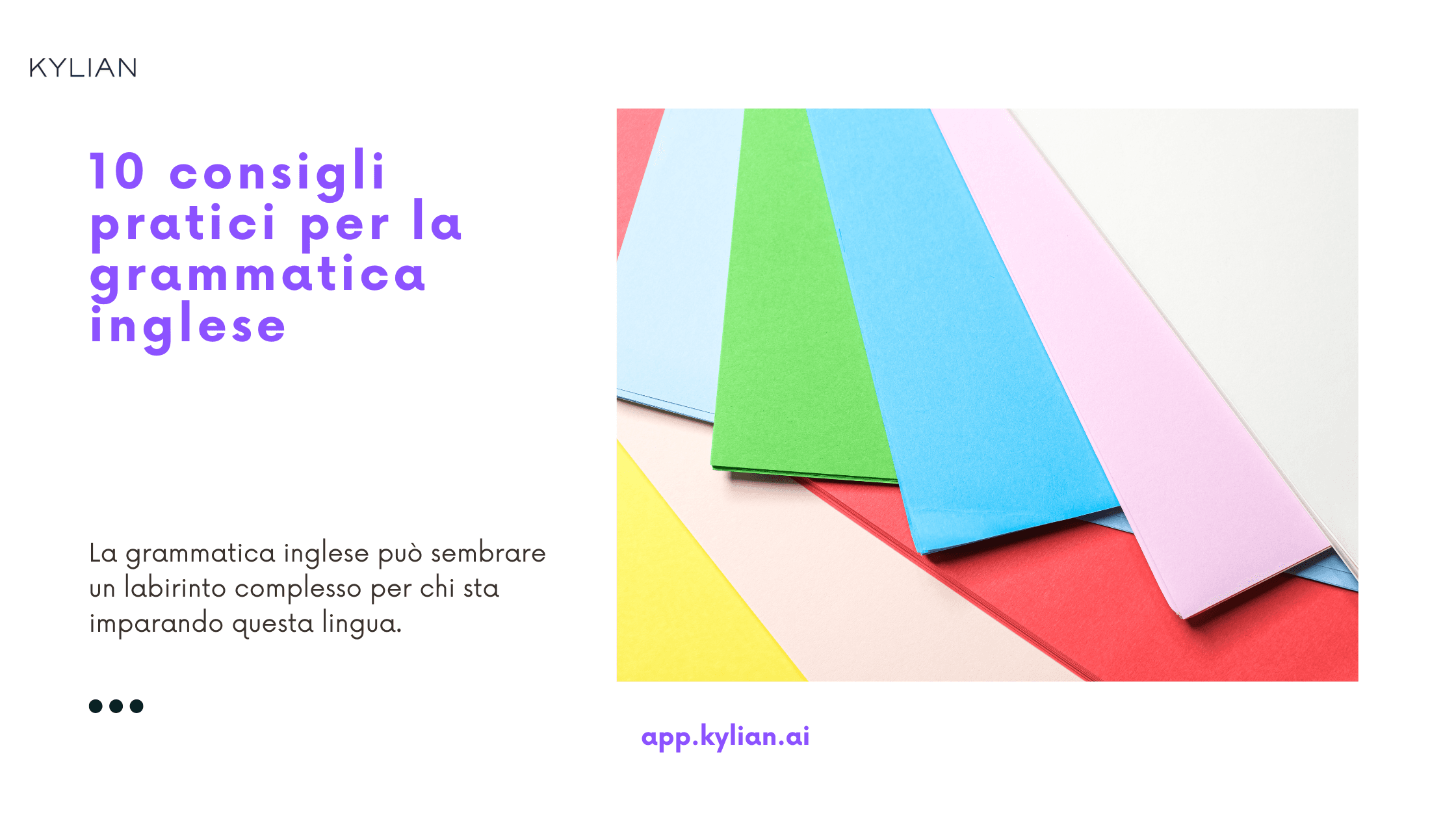 10 consigli pratici per la grammatica inglese