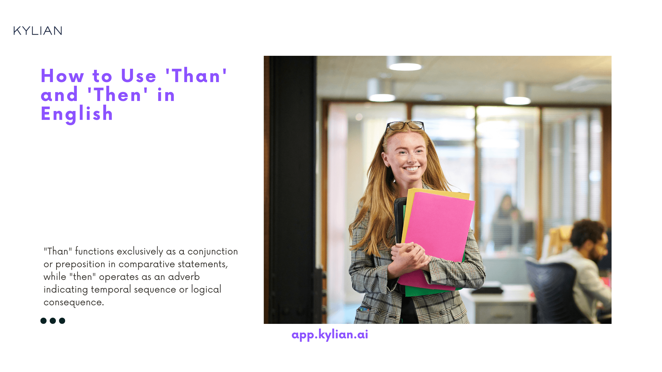 How to Use 'Than' and 'Then' in English