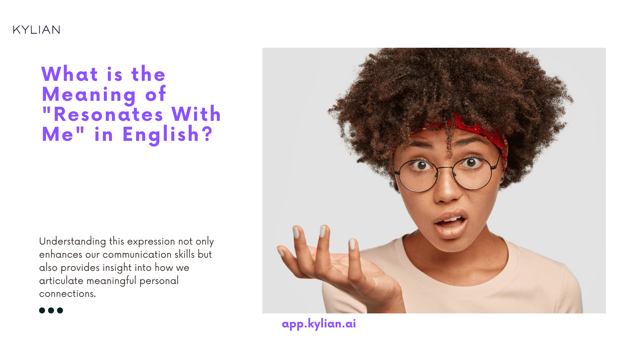 What is the Meaning of "Resonates With Me" in English?