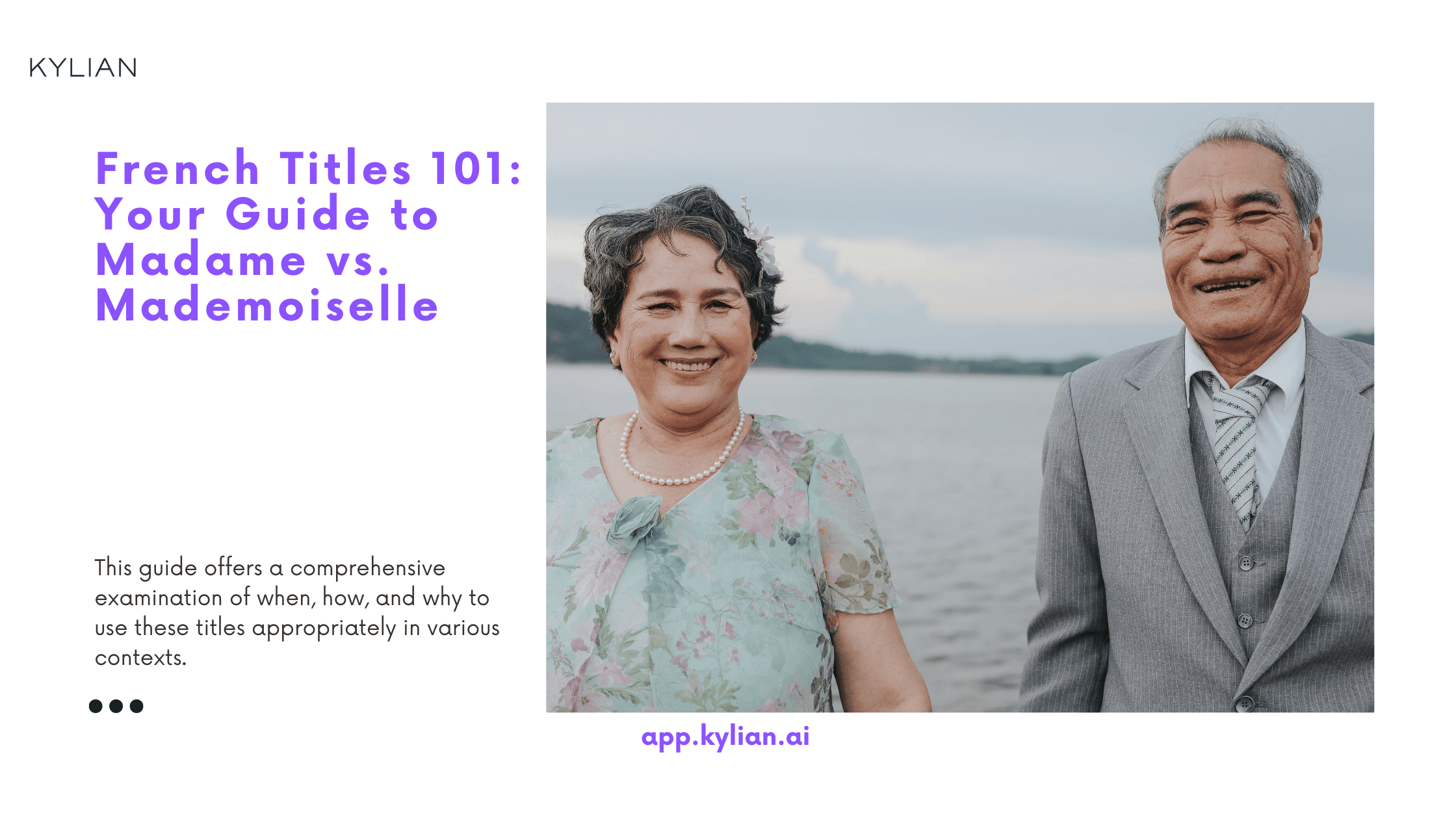 French Titles 101: Your Guide to Madame vs. Mademoiselle