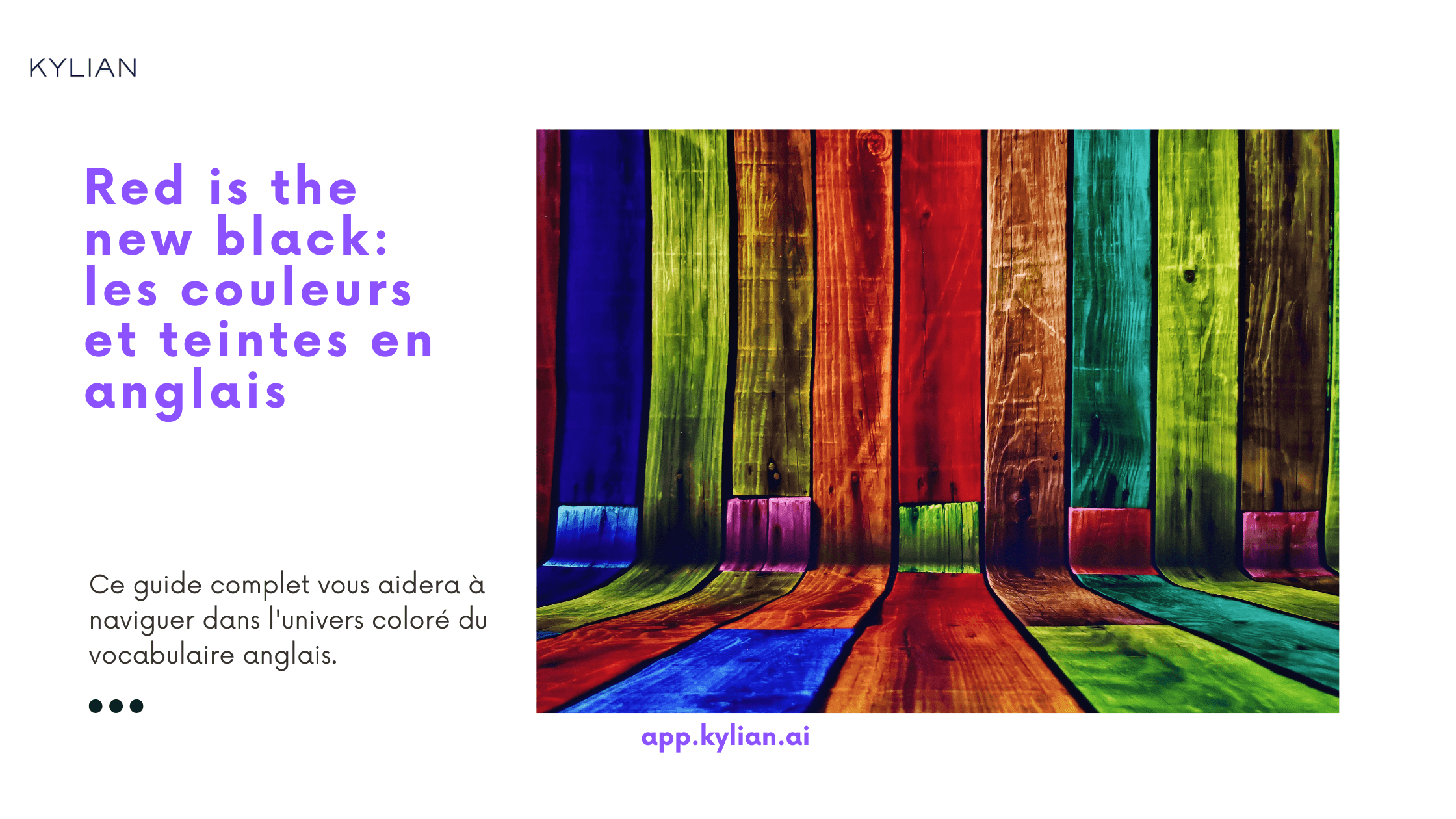 Red is the new black: les couleurs et teintes en anglais