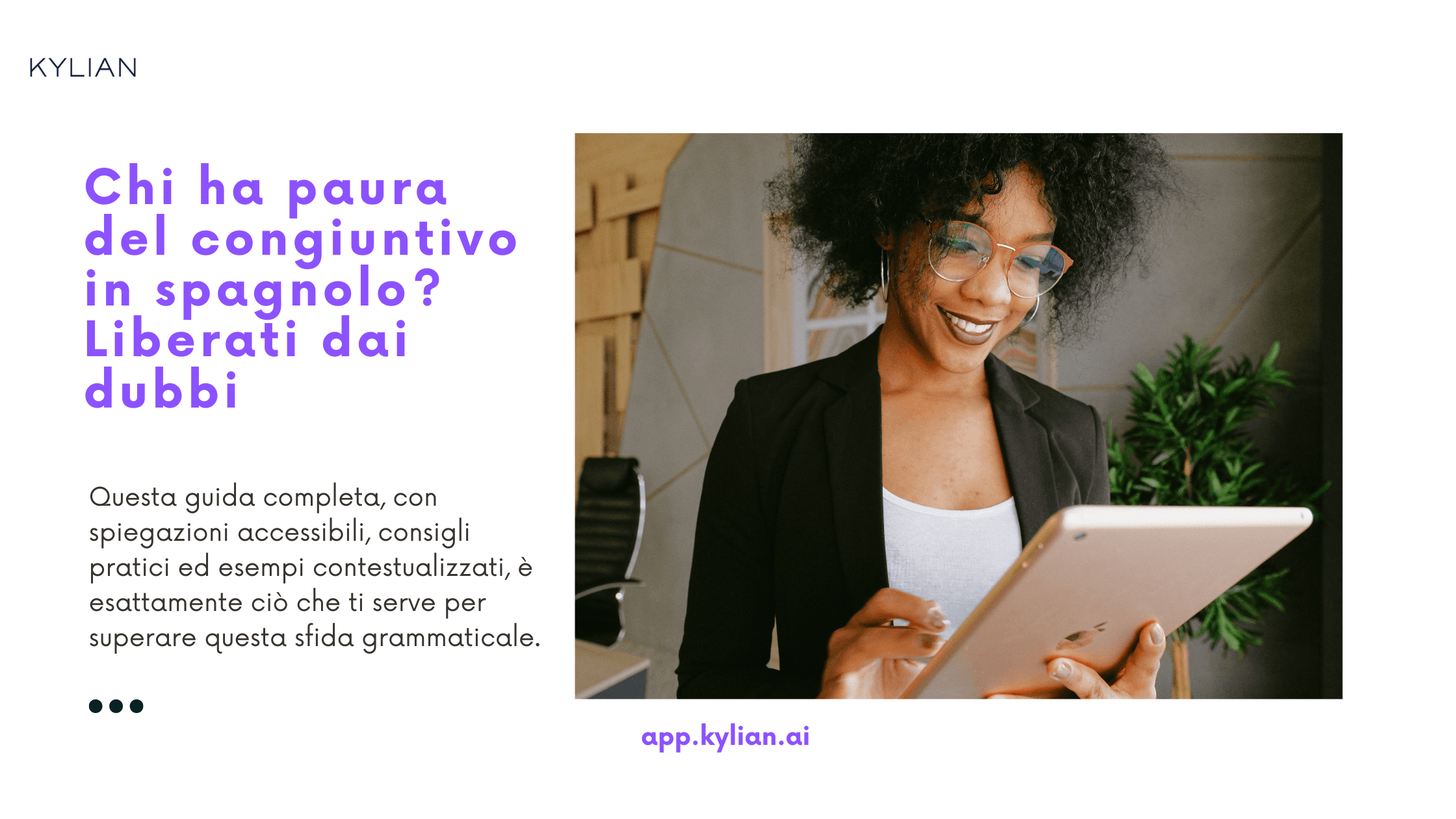 Chi ha paura del congiuntivo in spagnolo? Liberati dai dubbi