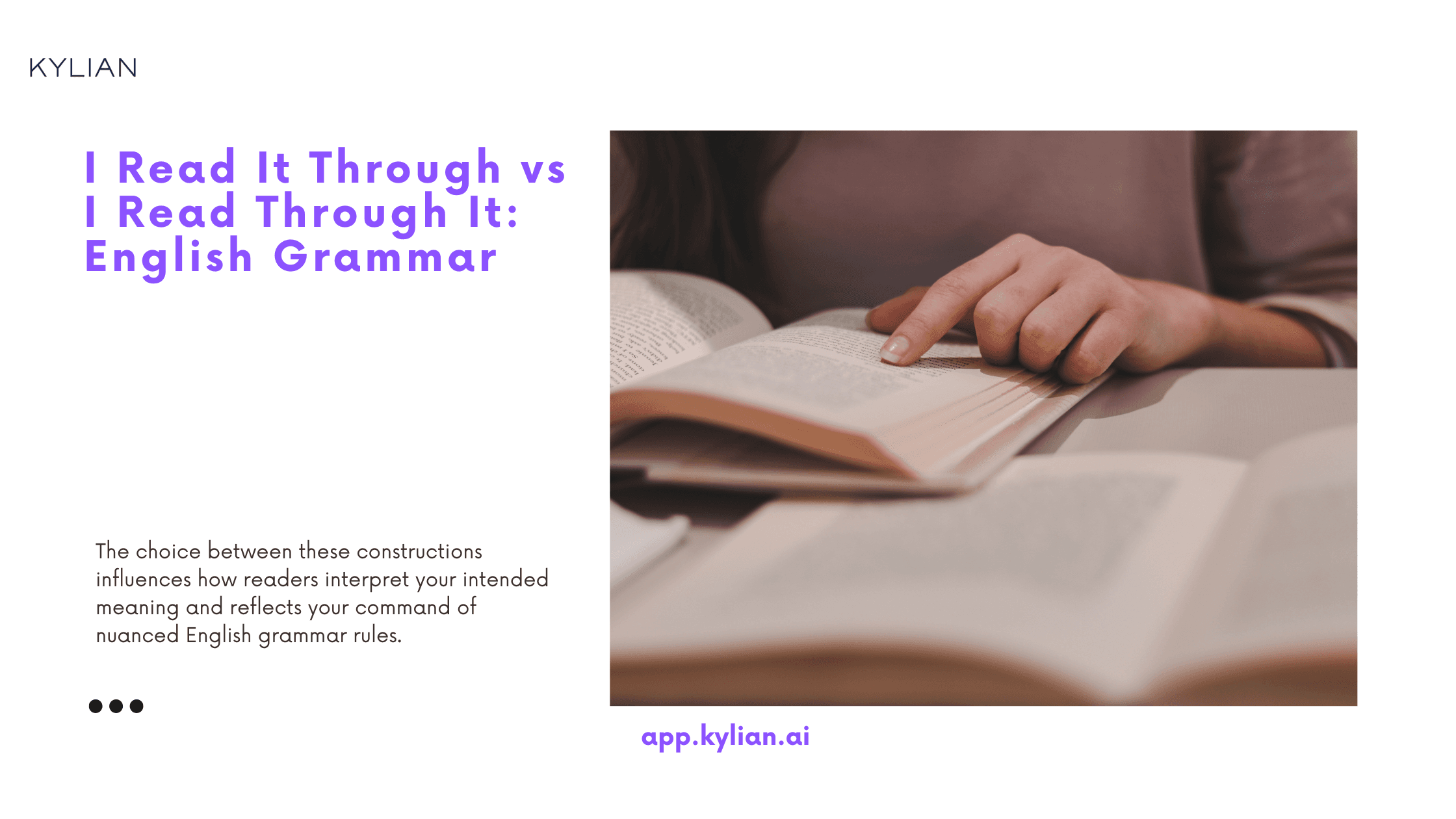 I Read It Through vs I Read Through It: English Grammar