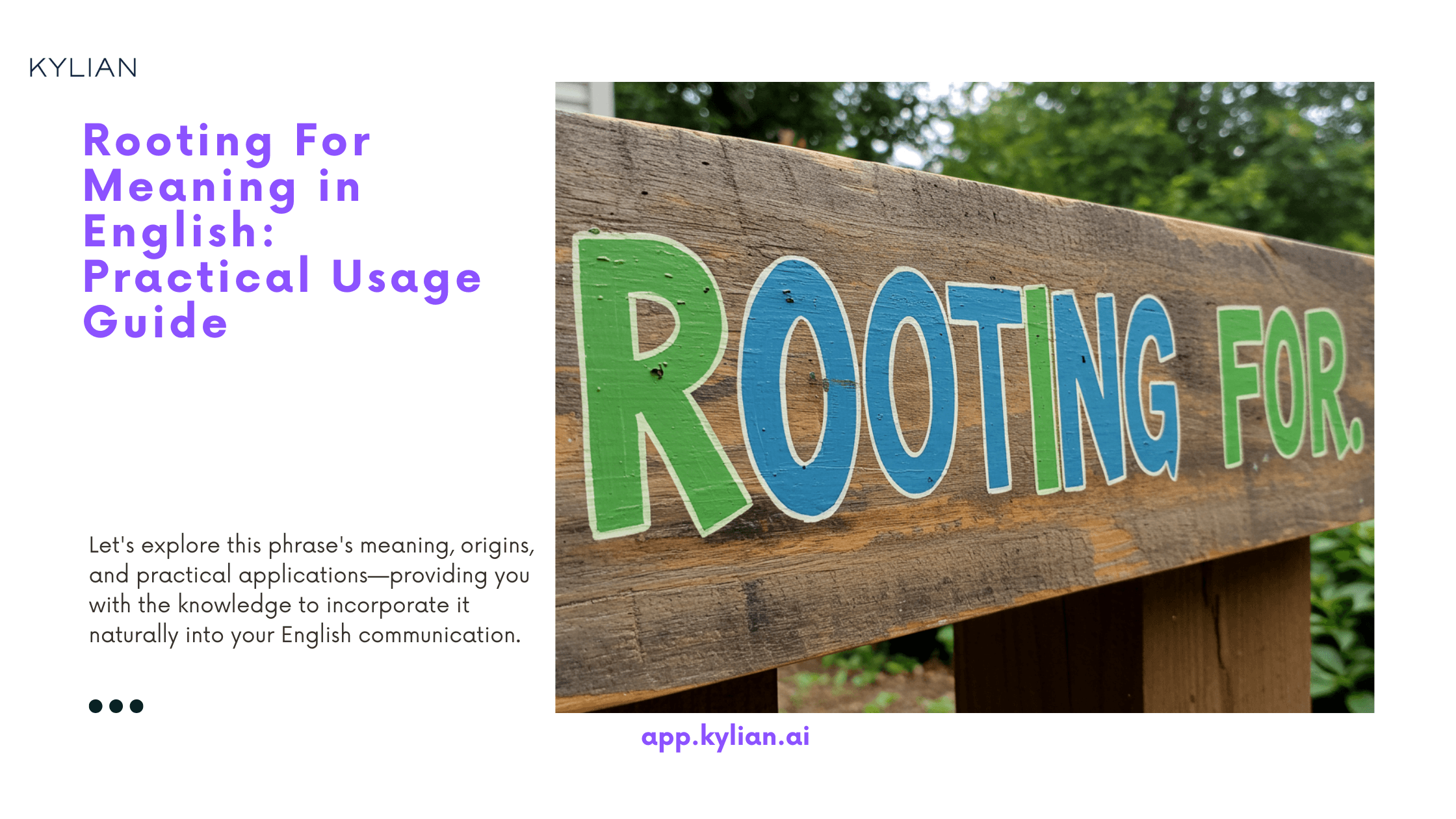 Rooting For Meaning in English: Practical Usage Guide